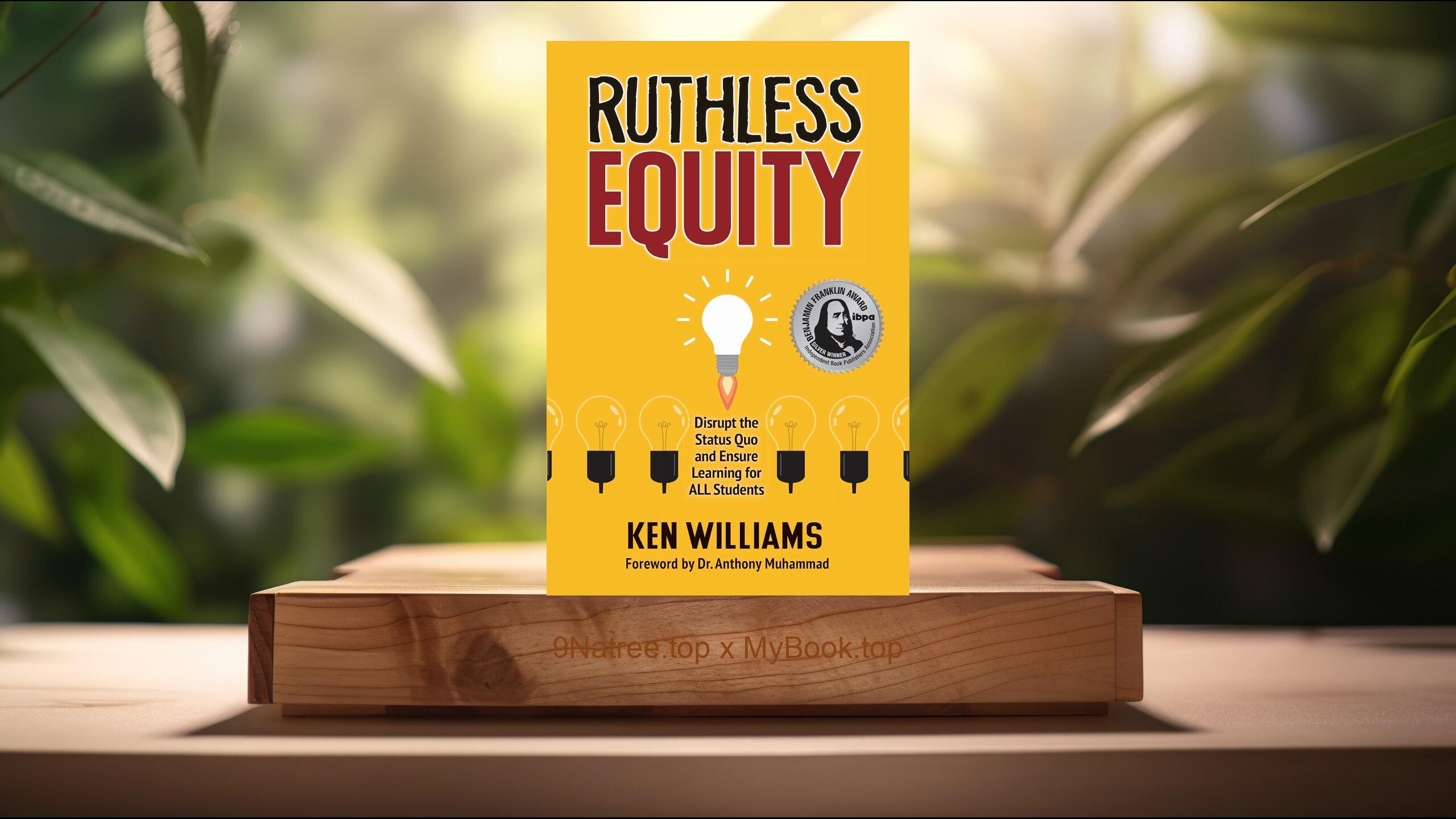 [Review] Ruthless Equity (Ken Williams) Summarized