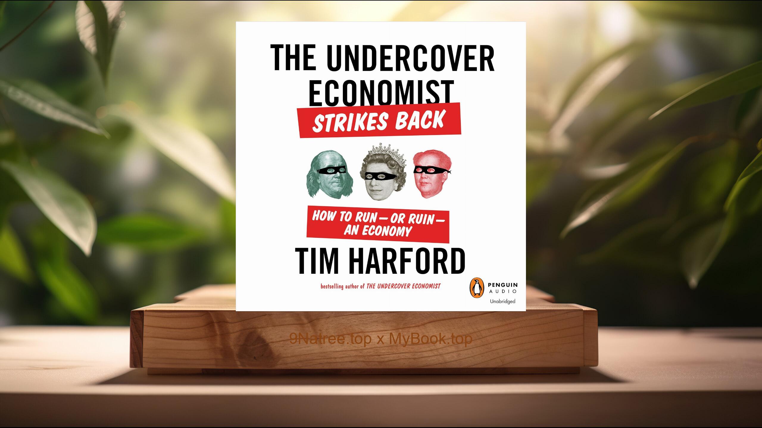 [Review] The Undercover Economist Strikes Back (Tim Harford) Summarized