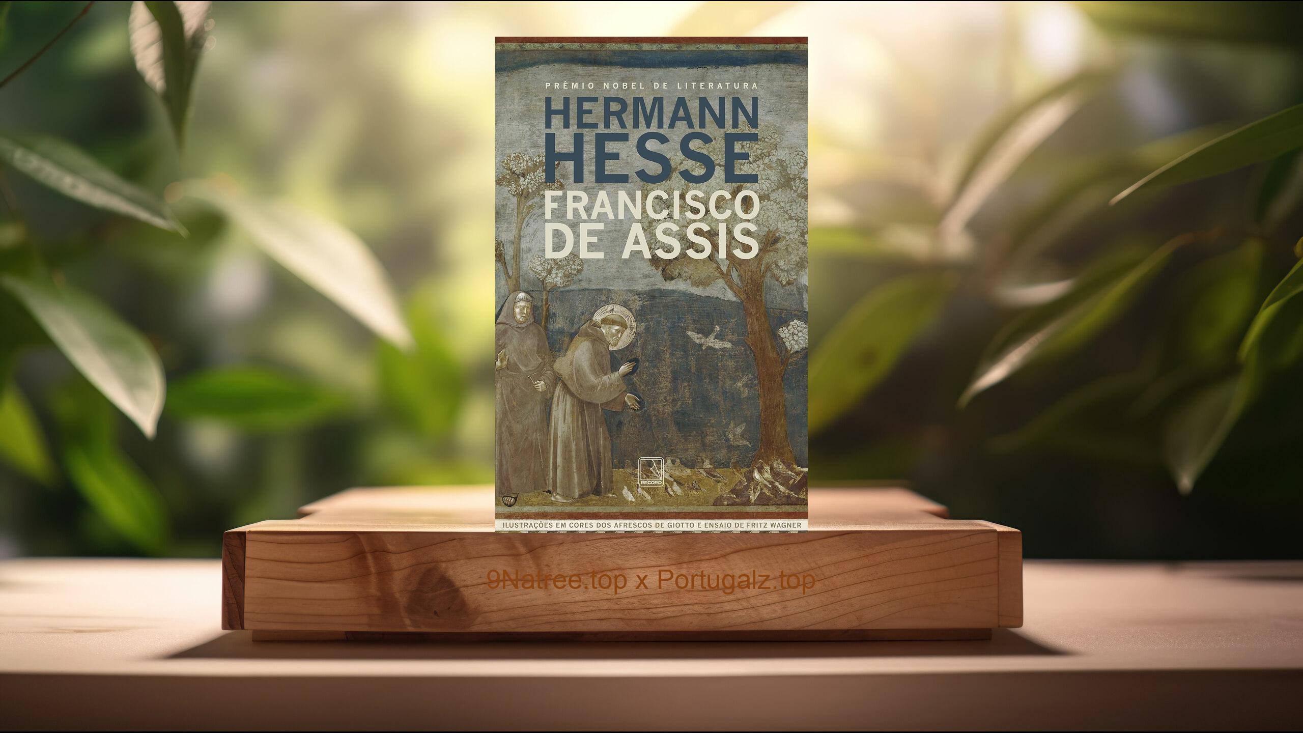 [Análises] Francisco de Assis (Hermann Hesse) Resumidos.