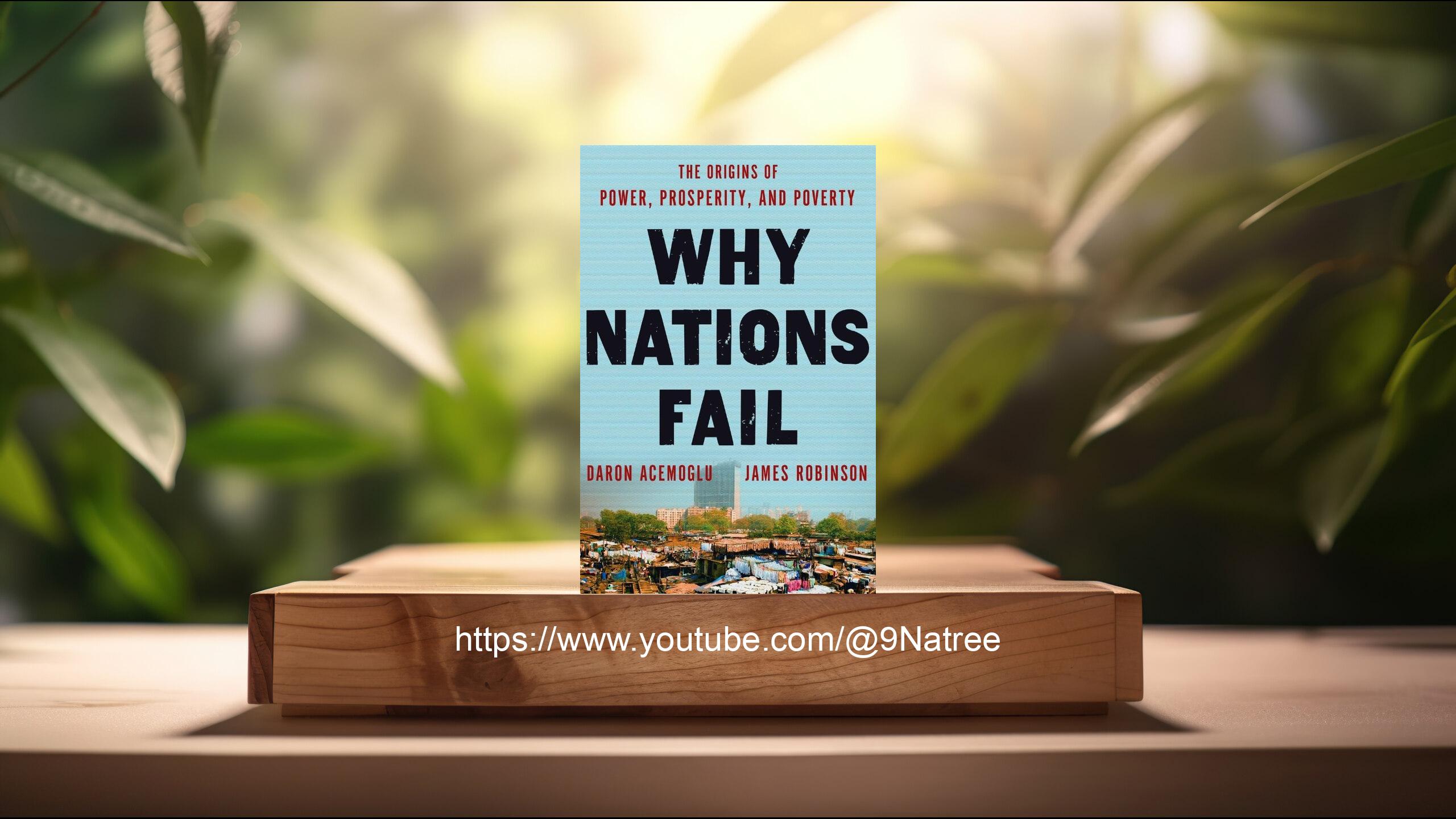 [รีวิว] Why Nations Fail (Daron Acemoglu) สรุปหนังสือ