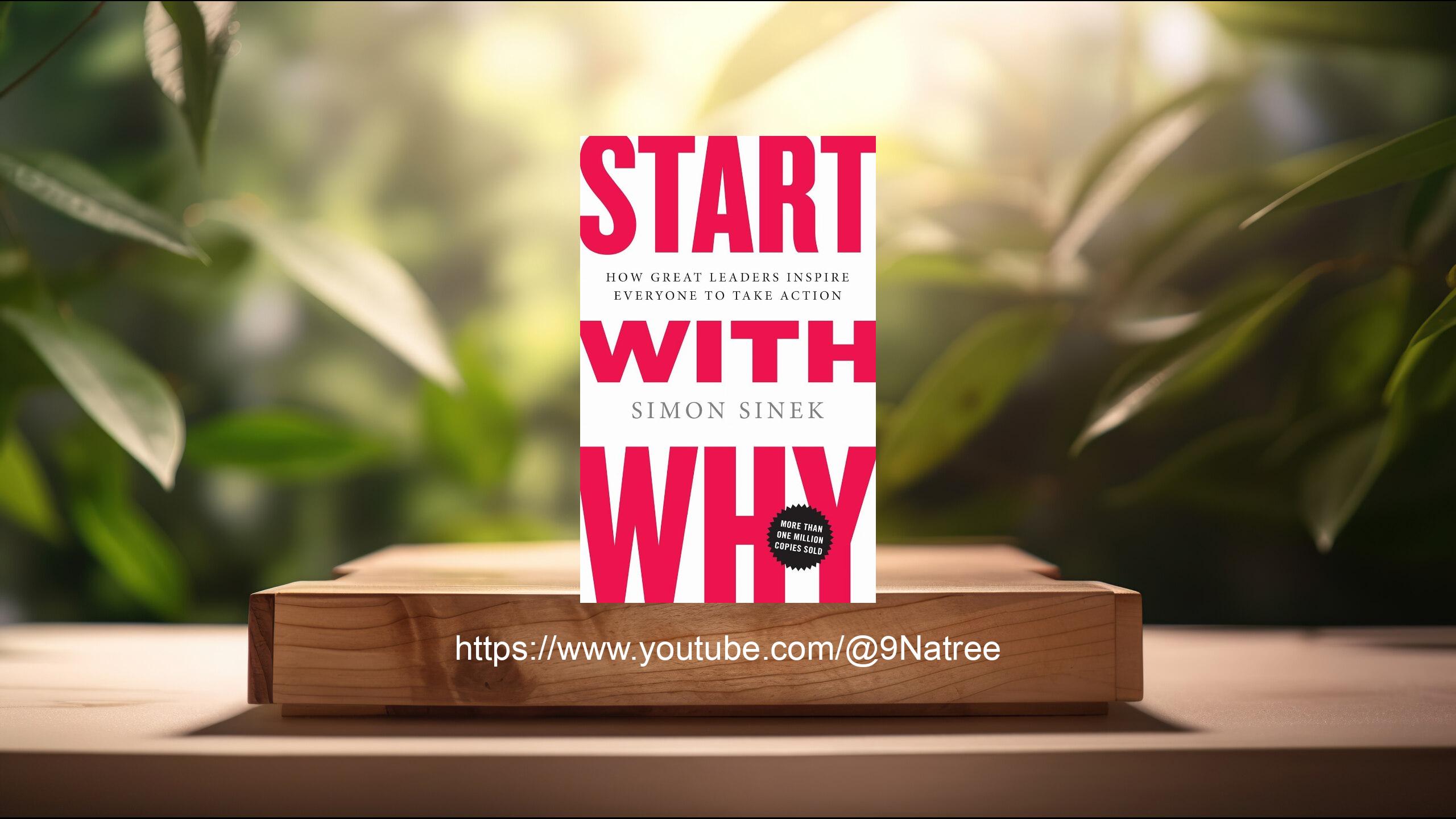 [รีวิว] Start with Why (Simon Sinek) สรุปหนังสือ