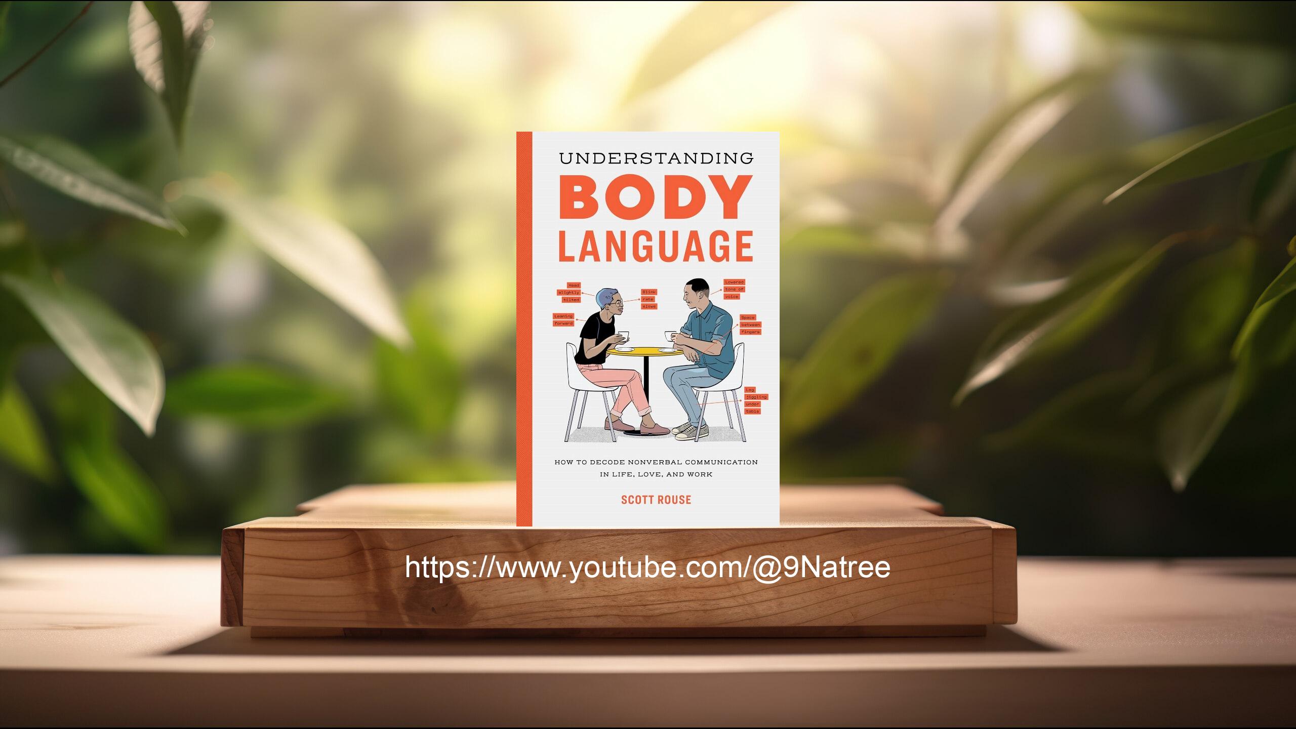 [รีวิว] Understanding Body Language (Scott Rouse) สรุปหนังสือ