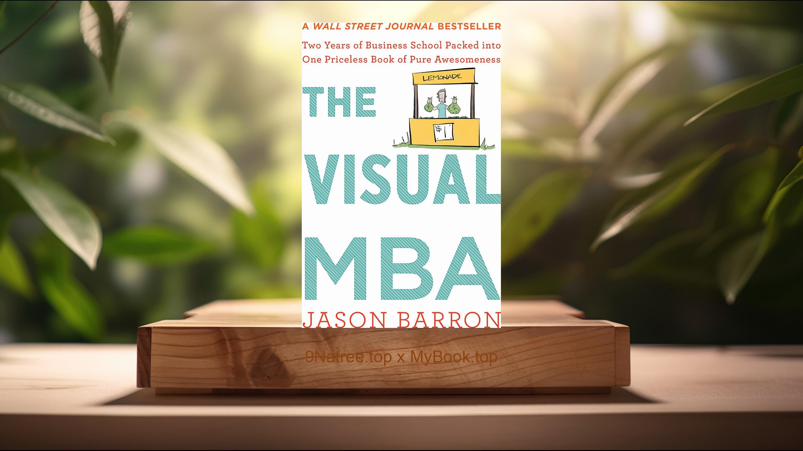 [Review] The Visual Mba (Jason Barron) Summarized