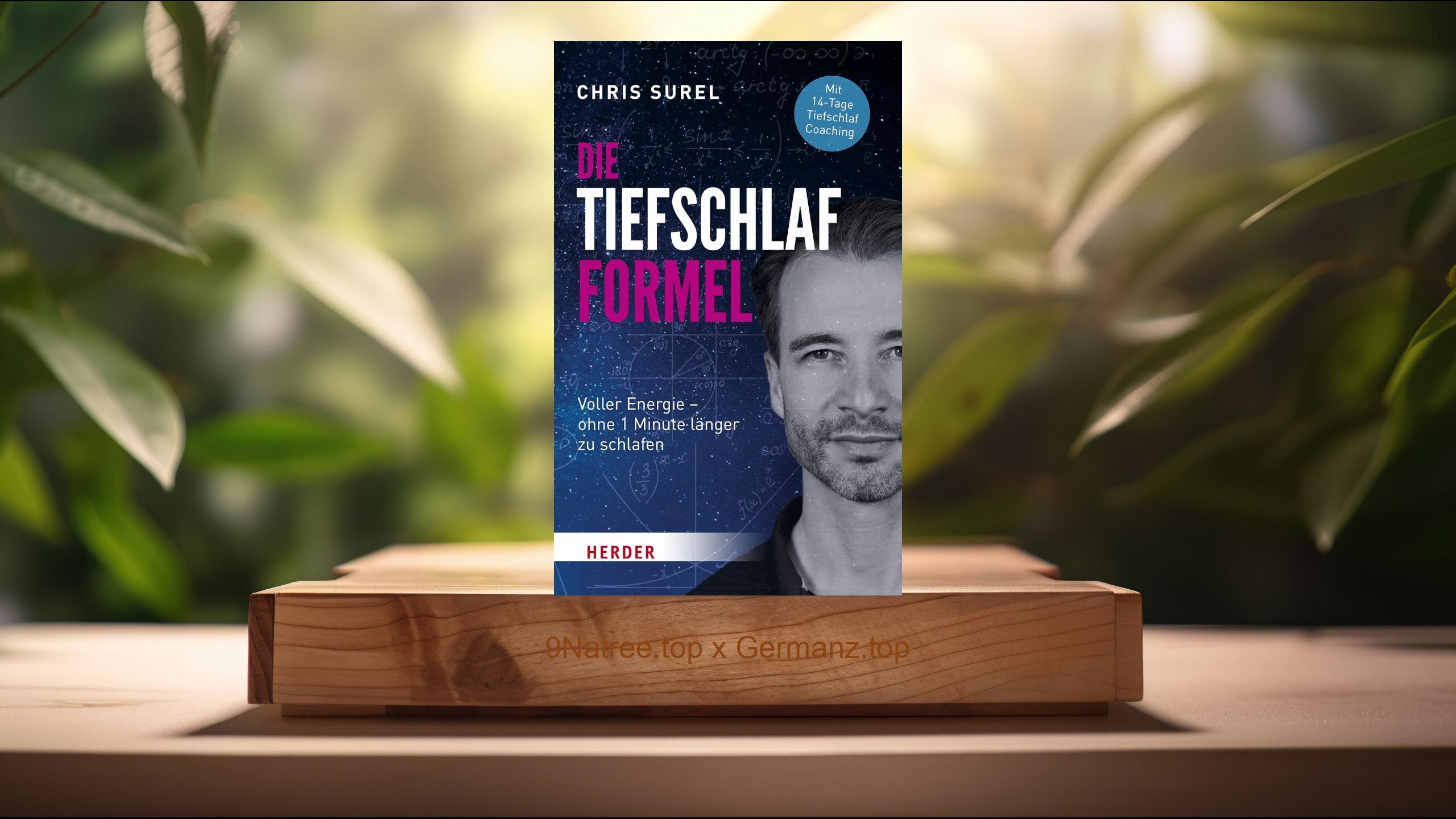 [Rezensiert] Die Tiefschlaf-Formel (Chris Surel) Zusammengefasst.