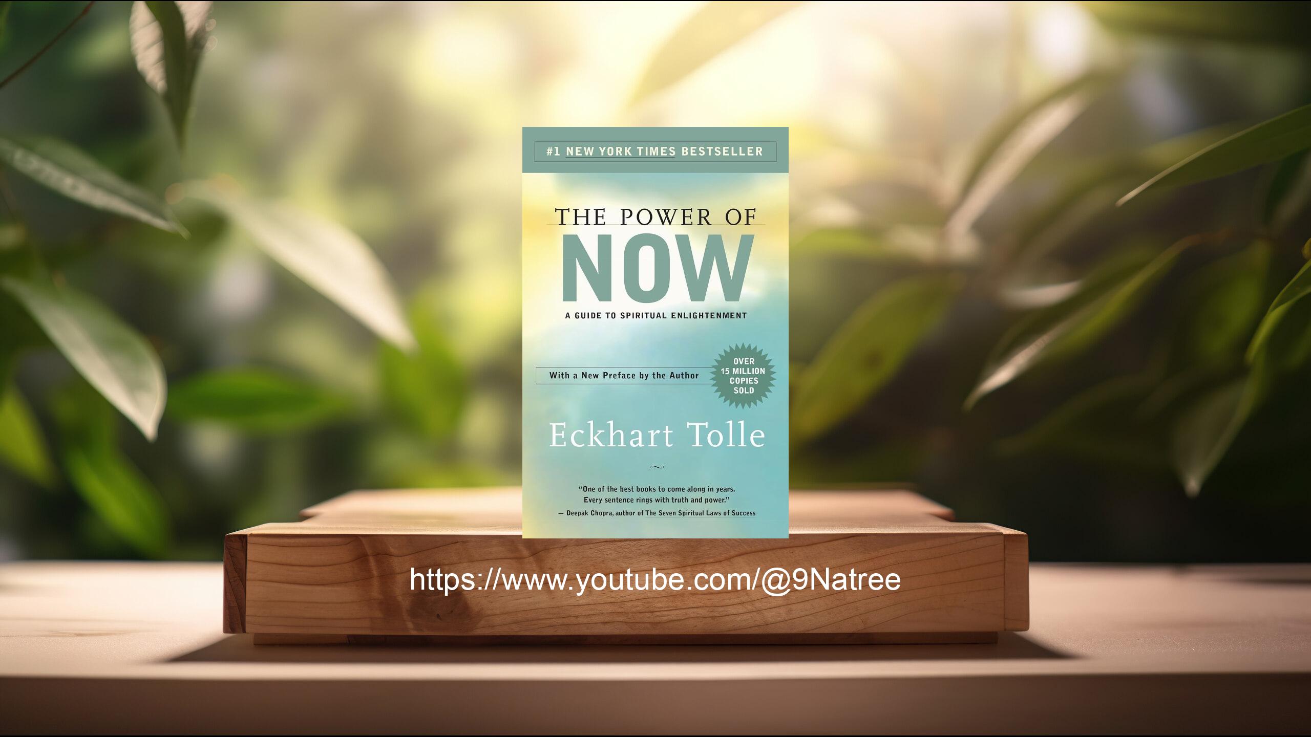[รีวิว] The Power of Now (Eckhart Tolle) สรุปหนังสือ