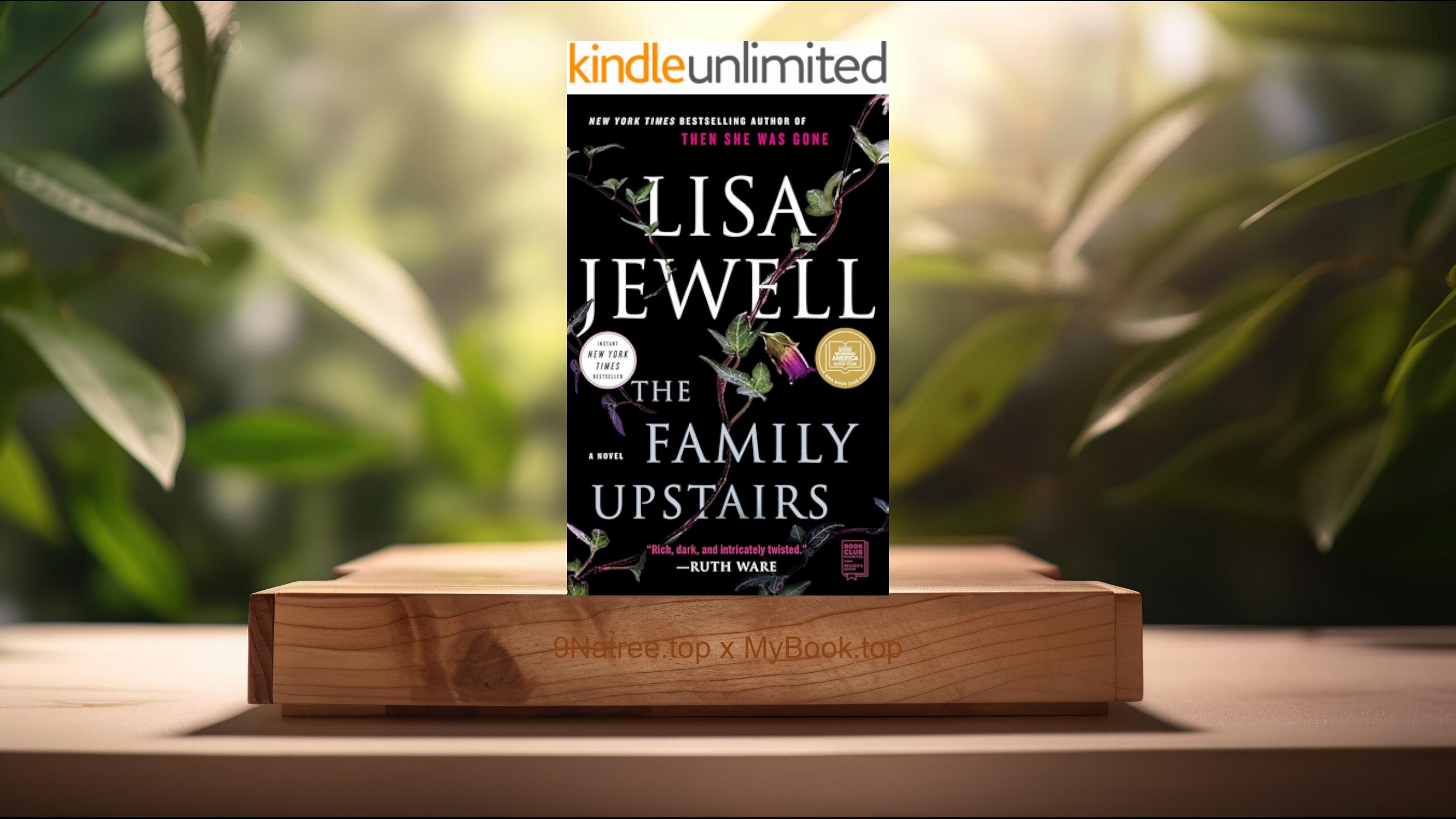 [Review] The Family Upstairs: A Novel (Lisa Jewell) Summarized