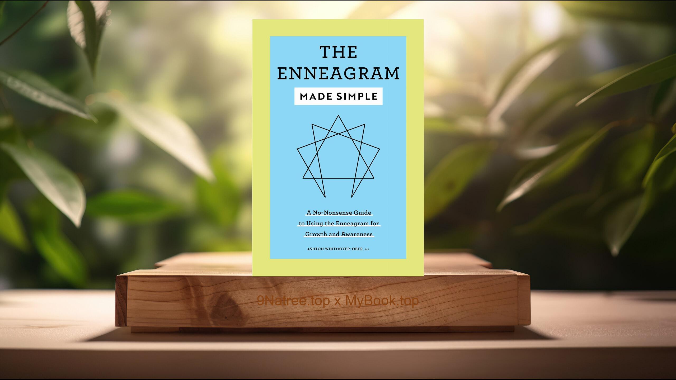 [Review] The Enneagram Made Simple (Ashton  Whitmoyer-Ober MA) Summarized