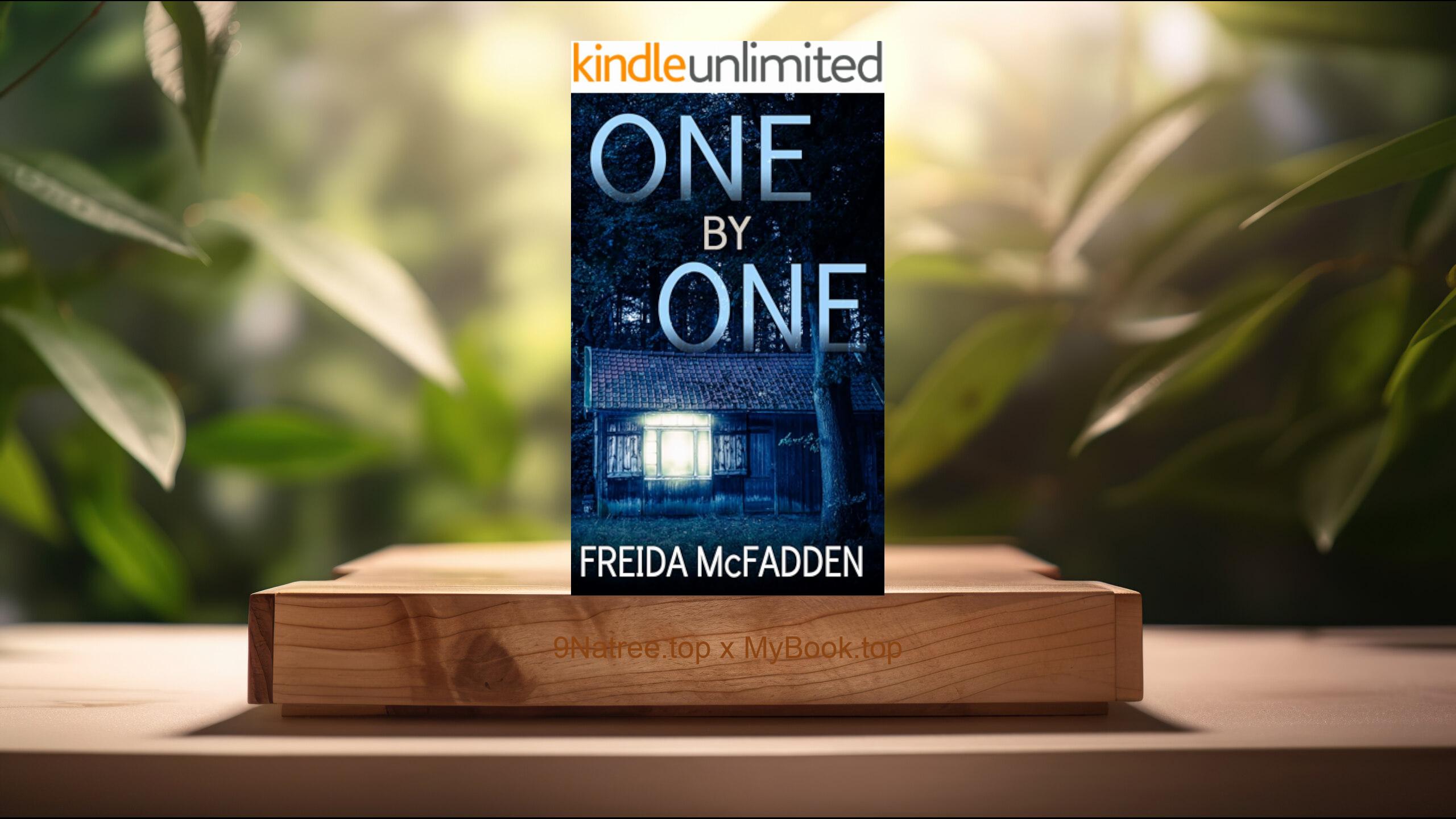 [Review] One By One: An unputdownable psychological thriller (Freida McFadden) Summarized