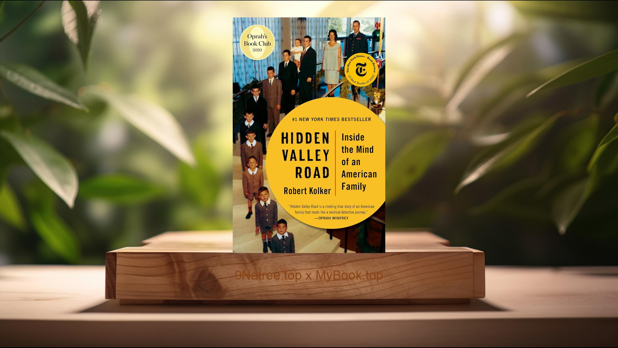 [Review] Hidden Valley Road: Inside the Mind of an American Family (Robert Kolker) Summarized