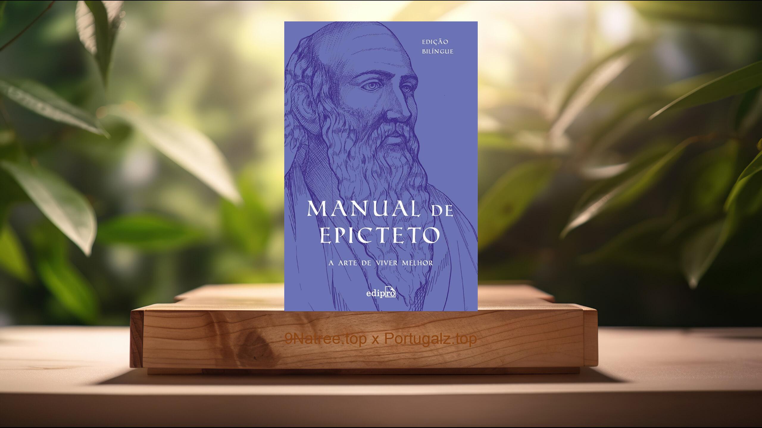 [Análises] Manual de Epicteto (Epicteto) Resumidos.