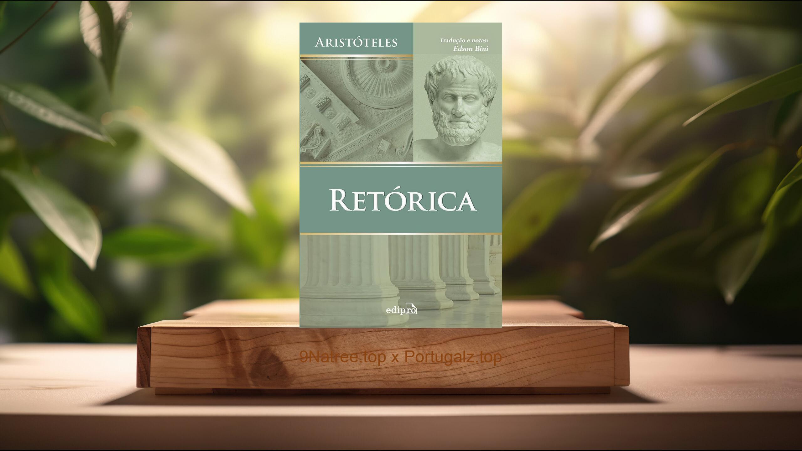 [Análises] Retórica (Aristóteles) Resumidos.