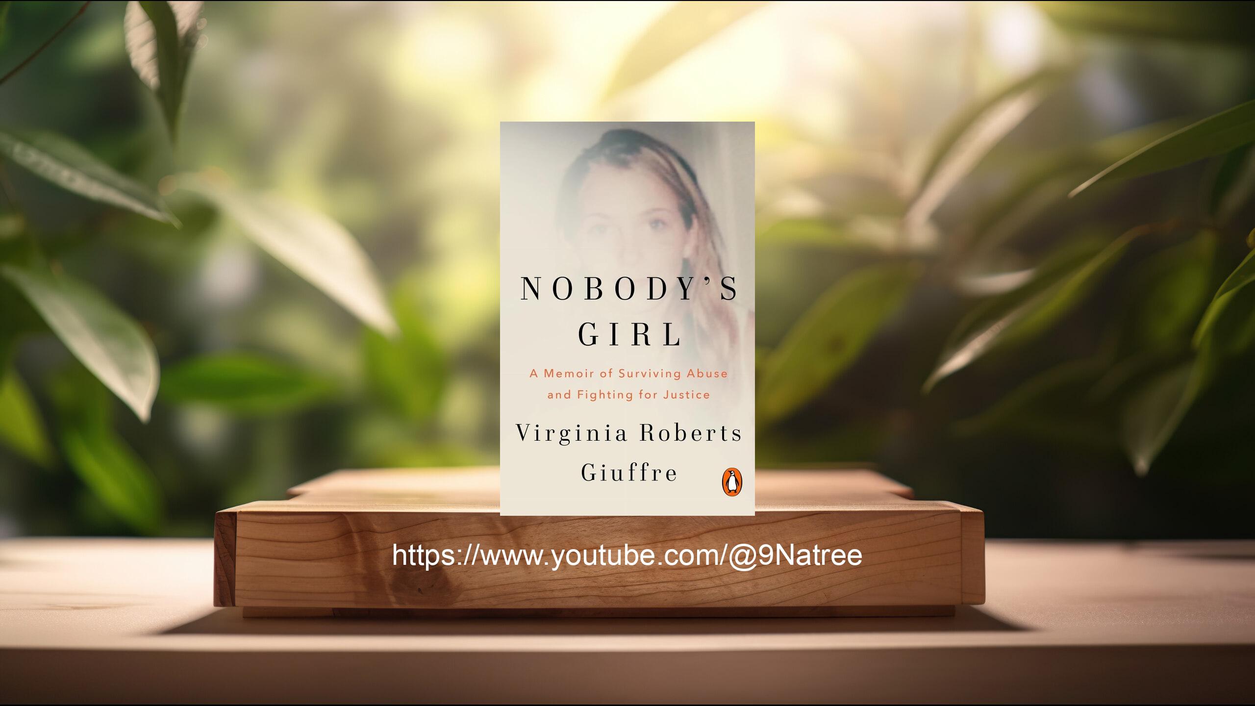 [รีวิว] Nobody's Girl A Memoir of Surviving Abuse and Fighting for Justice (Virginia Roberts Giuffre) สรุปหนังสือ
