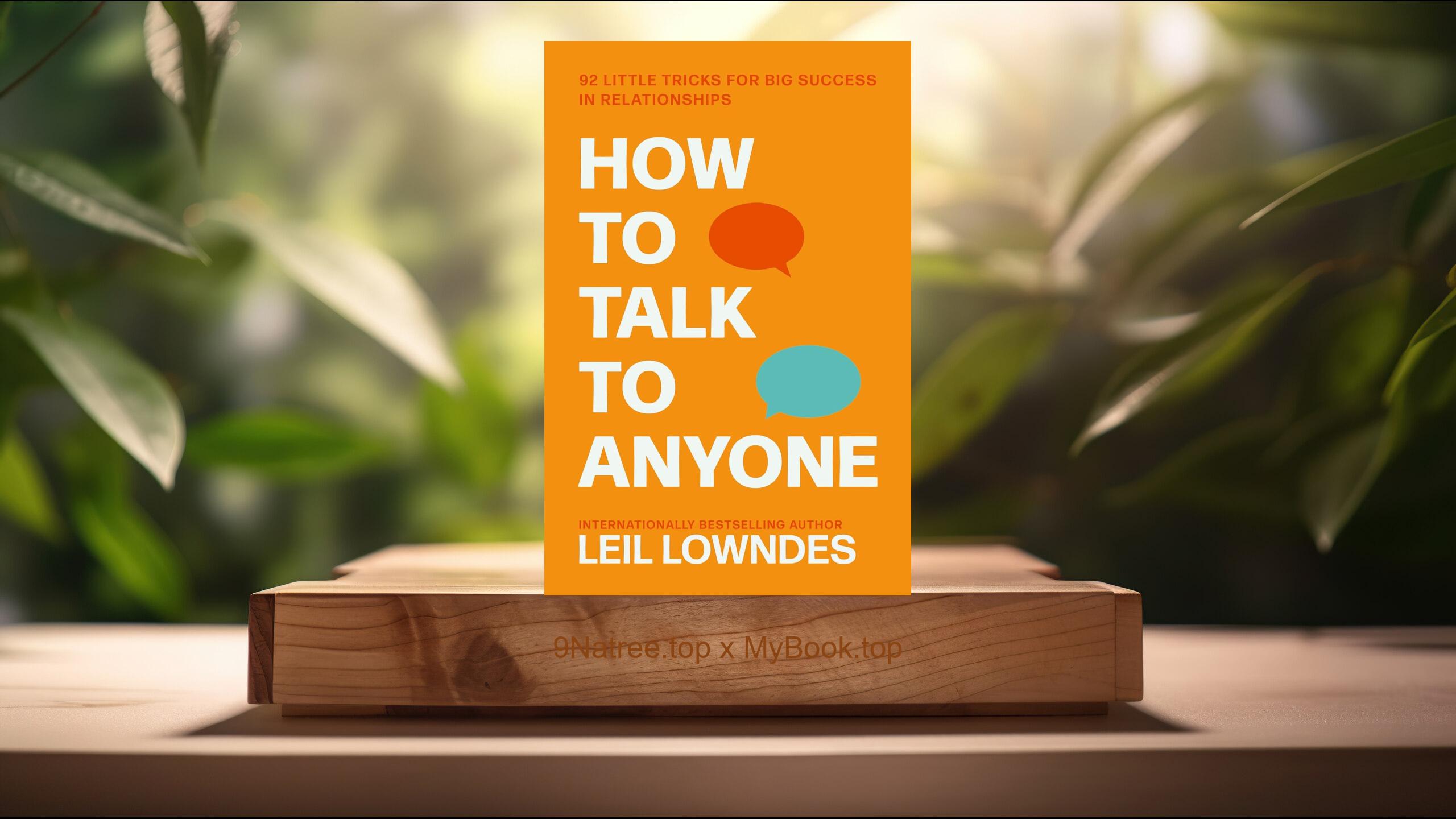 [Recension] How to Talk to Anyone (Leil Lowndes) Sammanfattad