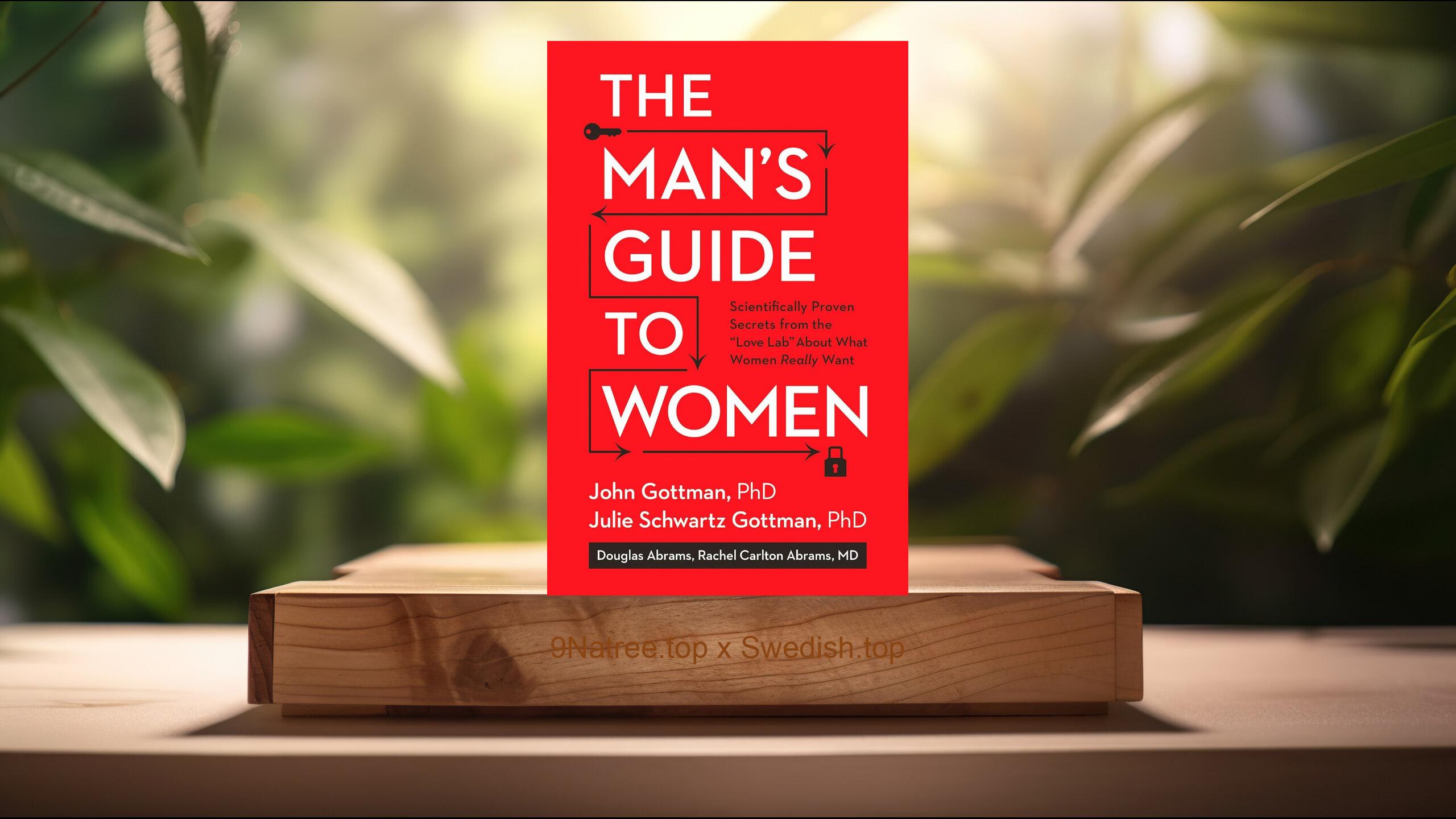 [Recension] The Man's Guide to Women (John Gottman) Sammanfattad