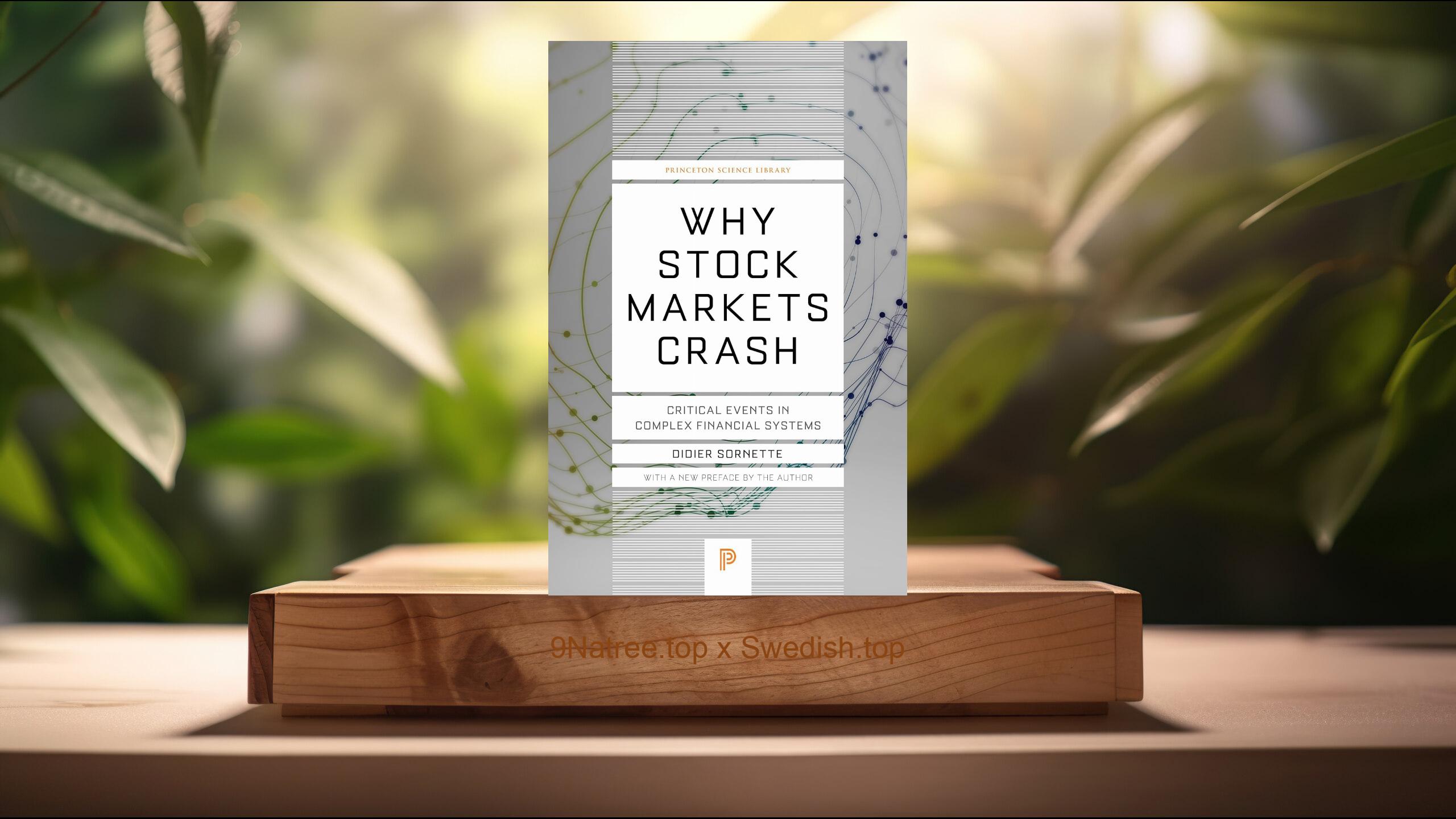 [Recension] Why Stock Markets Crash (Didier Sornette) Sammanfattad