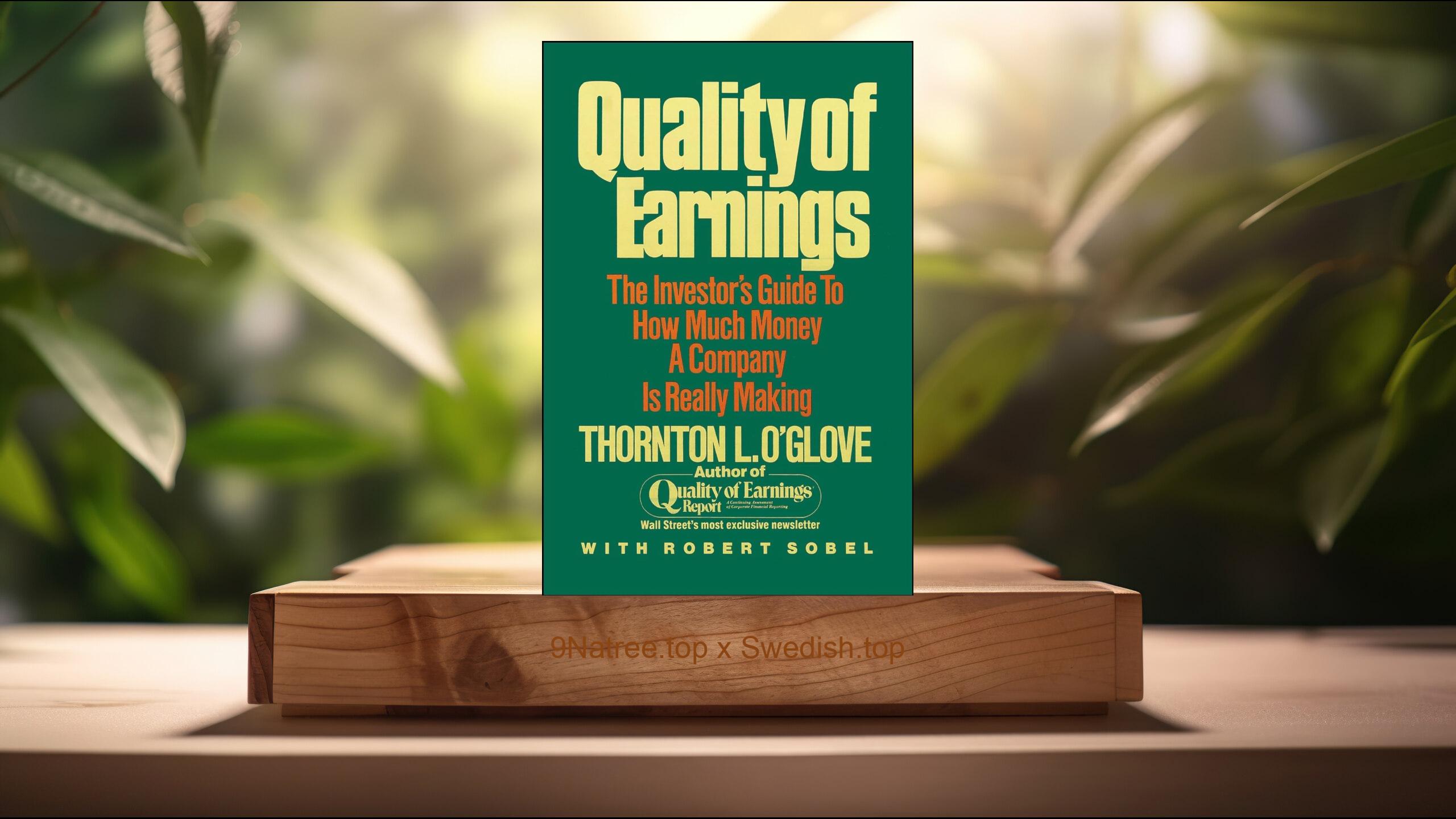 [Recension] Quality of Earnings (Thornton L. O'glove) Sammanfattad