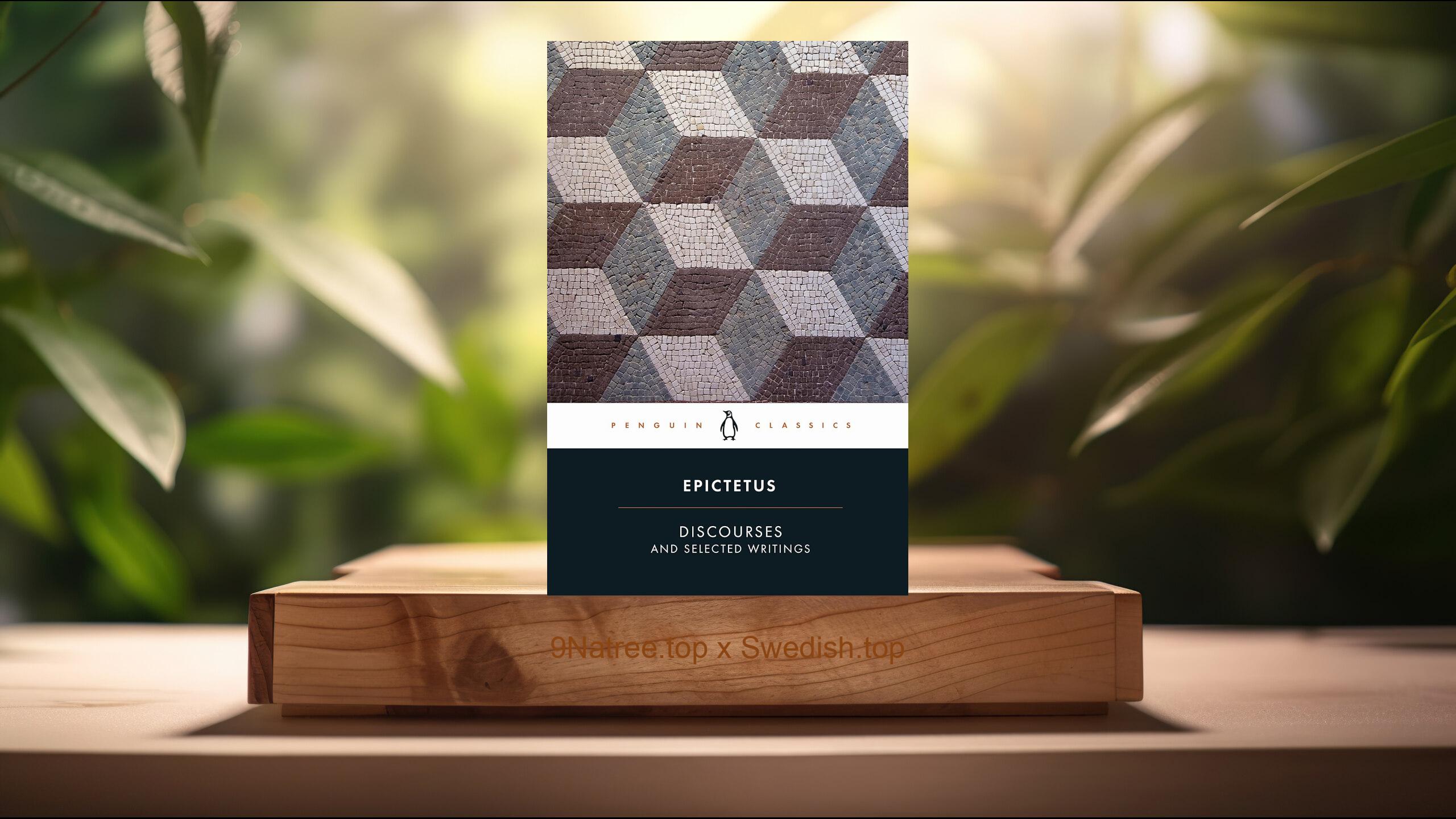 [Recension] Discourses and Selected Writings (Epictetus) Sammanfattad