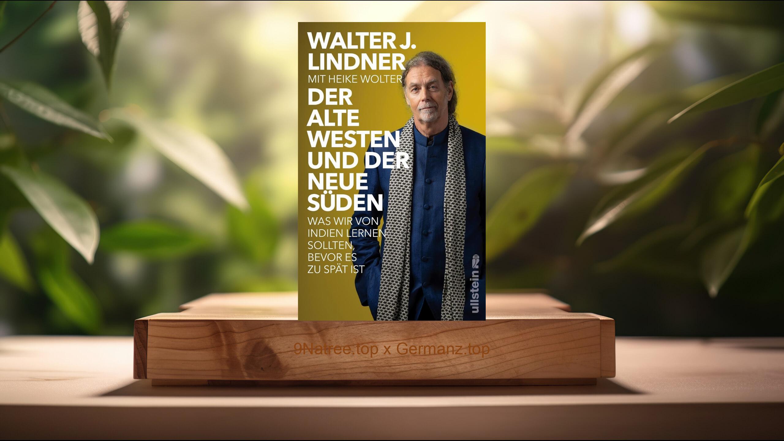 [Rezensiert] Der alte Westen und der neue Süden (Walter J. Lindner) Zusammengefasst.
