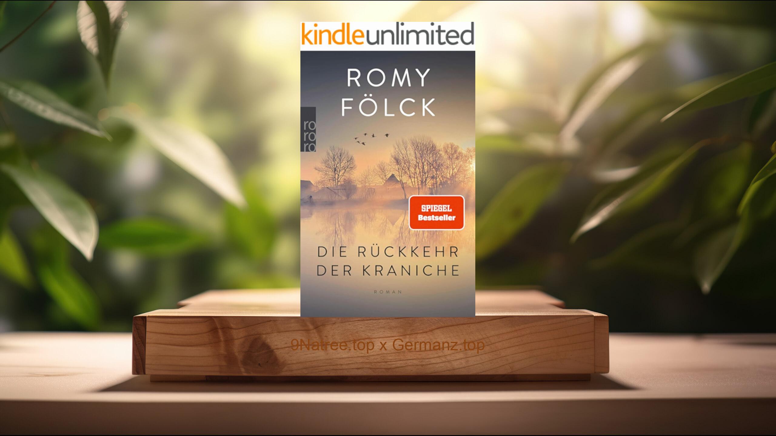 [Rezensiert] Die Rückkehr der Kraniche (Romy Fölck) Zusammengefasst.