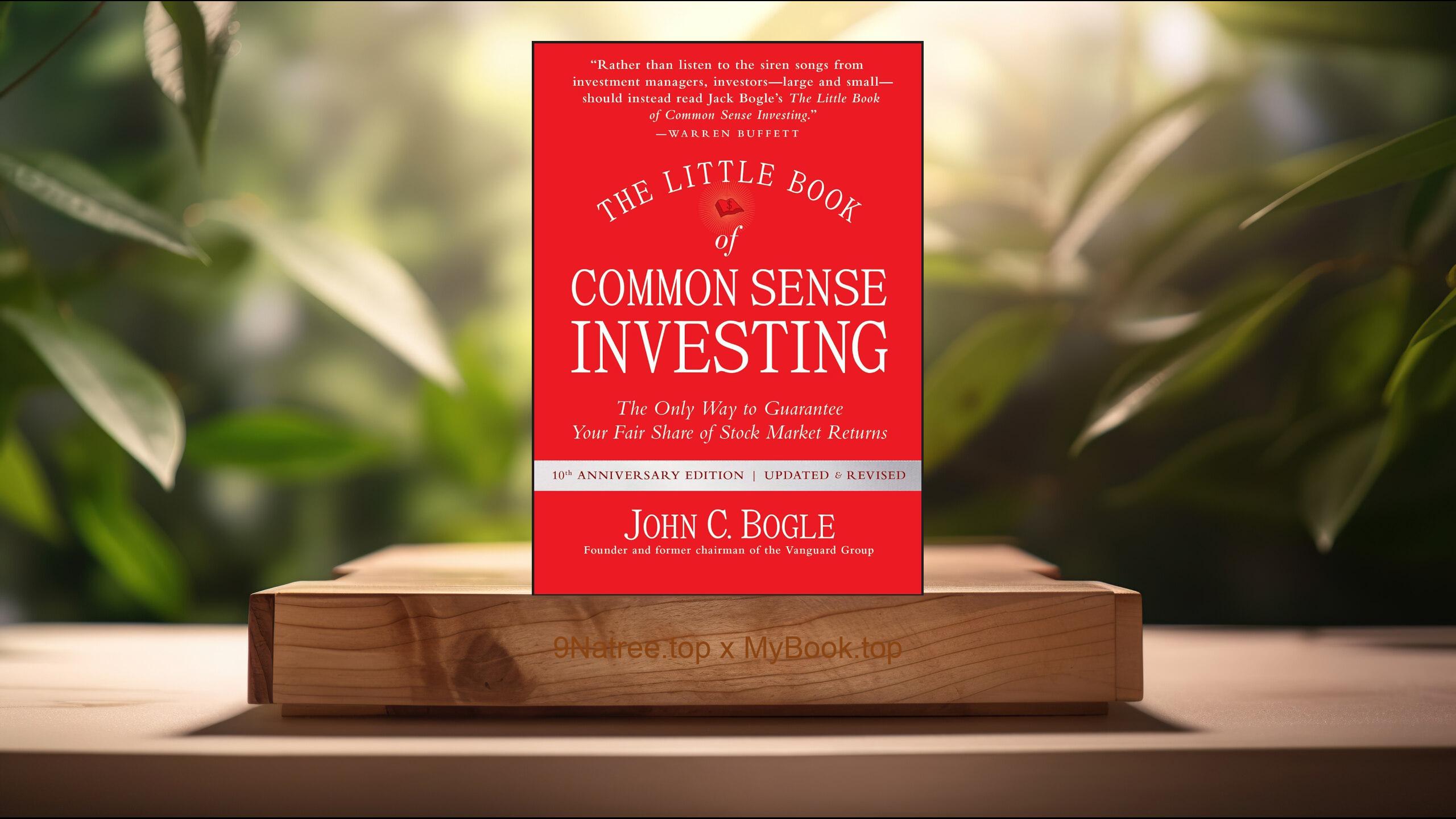 [Review] The Little Book of Common Sense Investing (John C. Bogle) Summarized