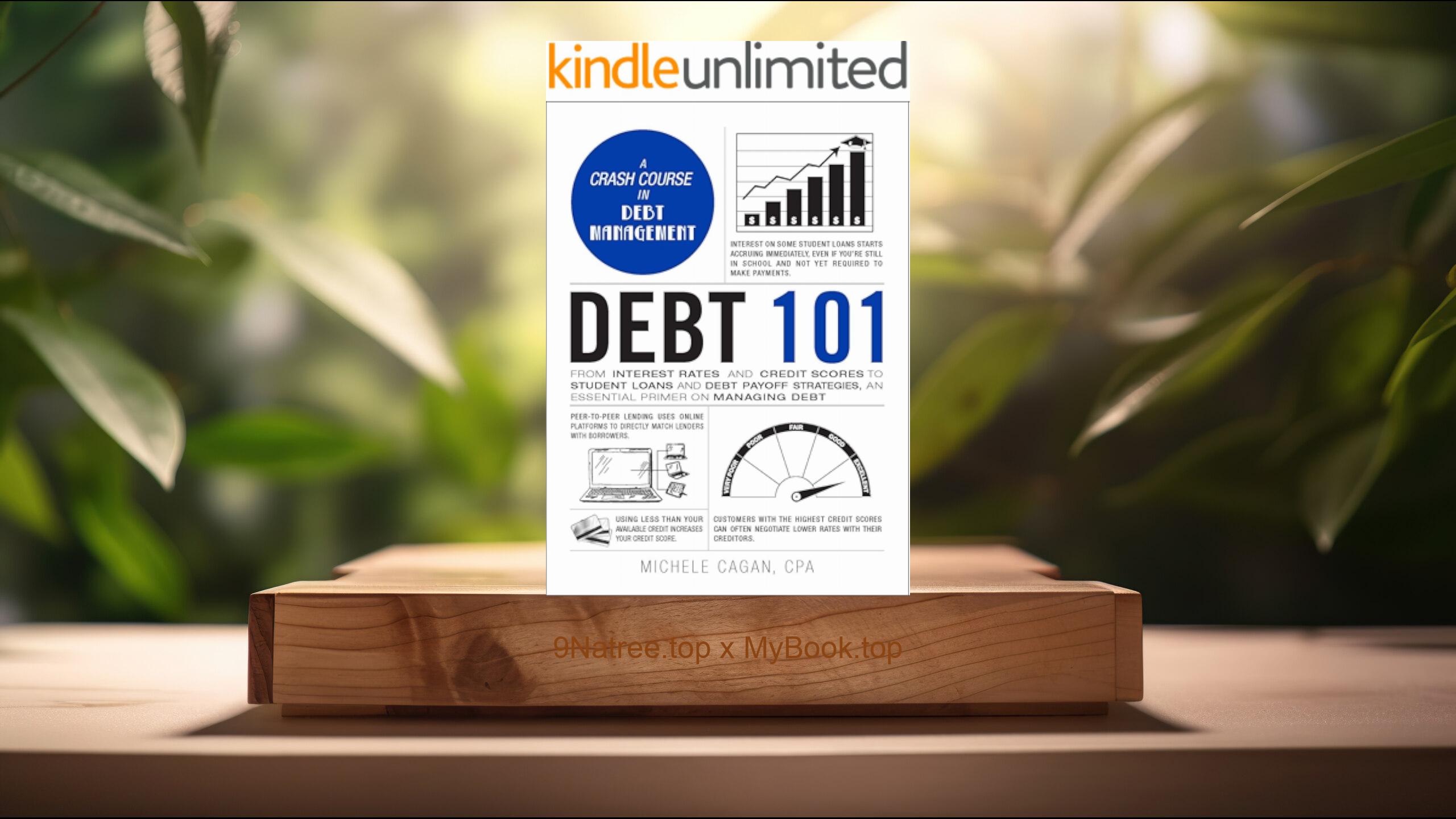 [Review] Debt 101 (Michele Cagan) Summarized