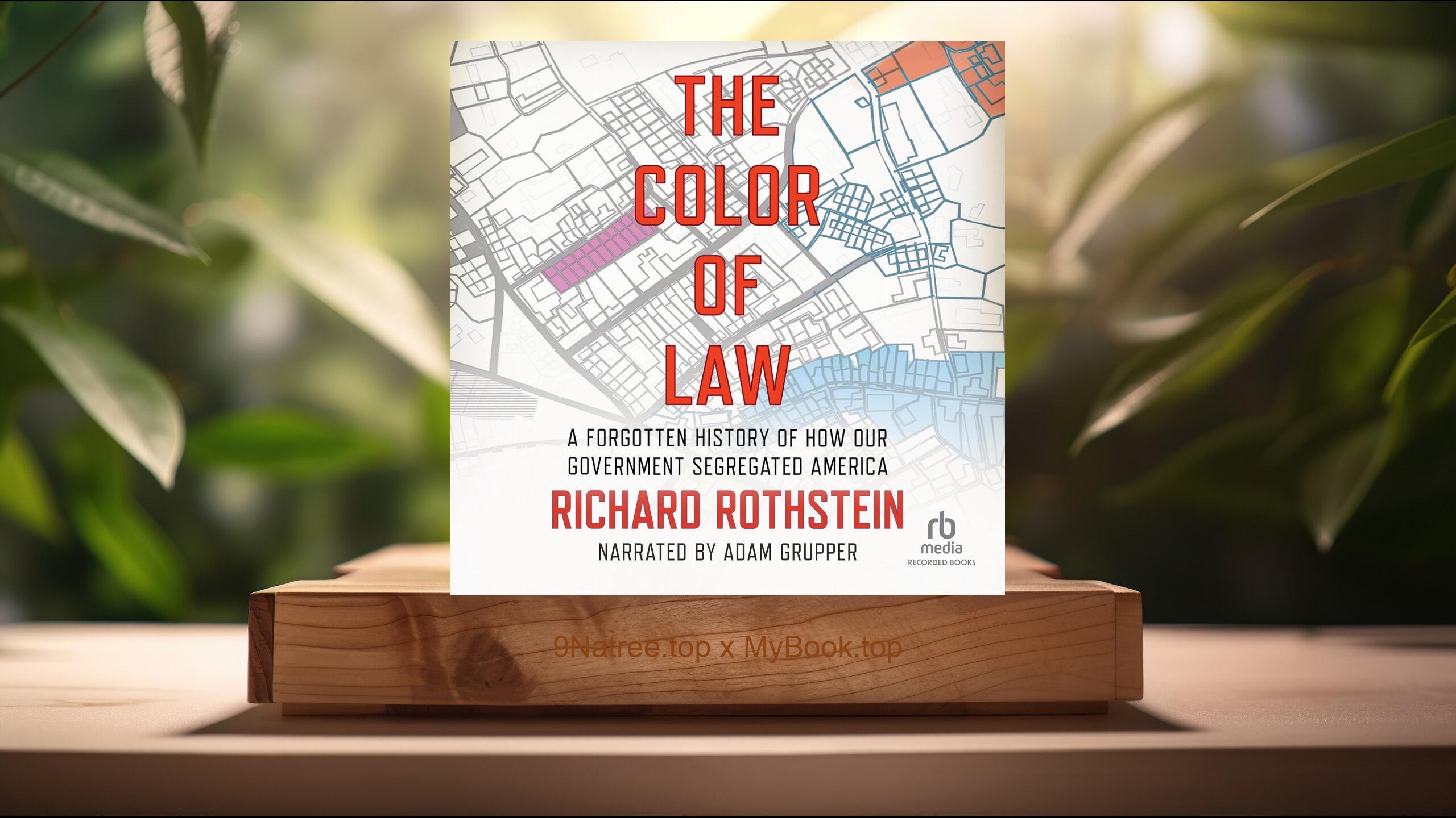 [Review] The Color of Law (Richard Rothstein) Summarized
