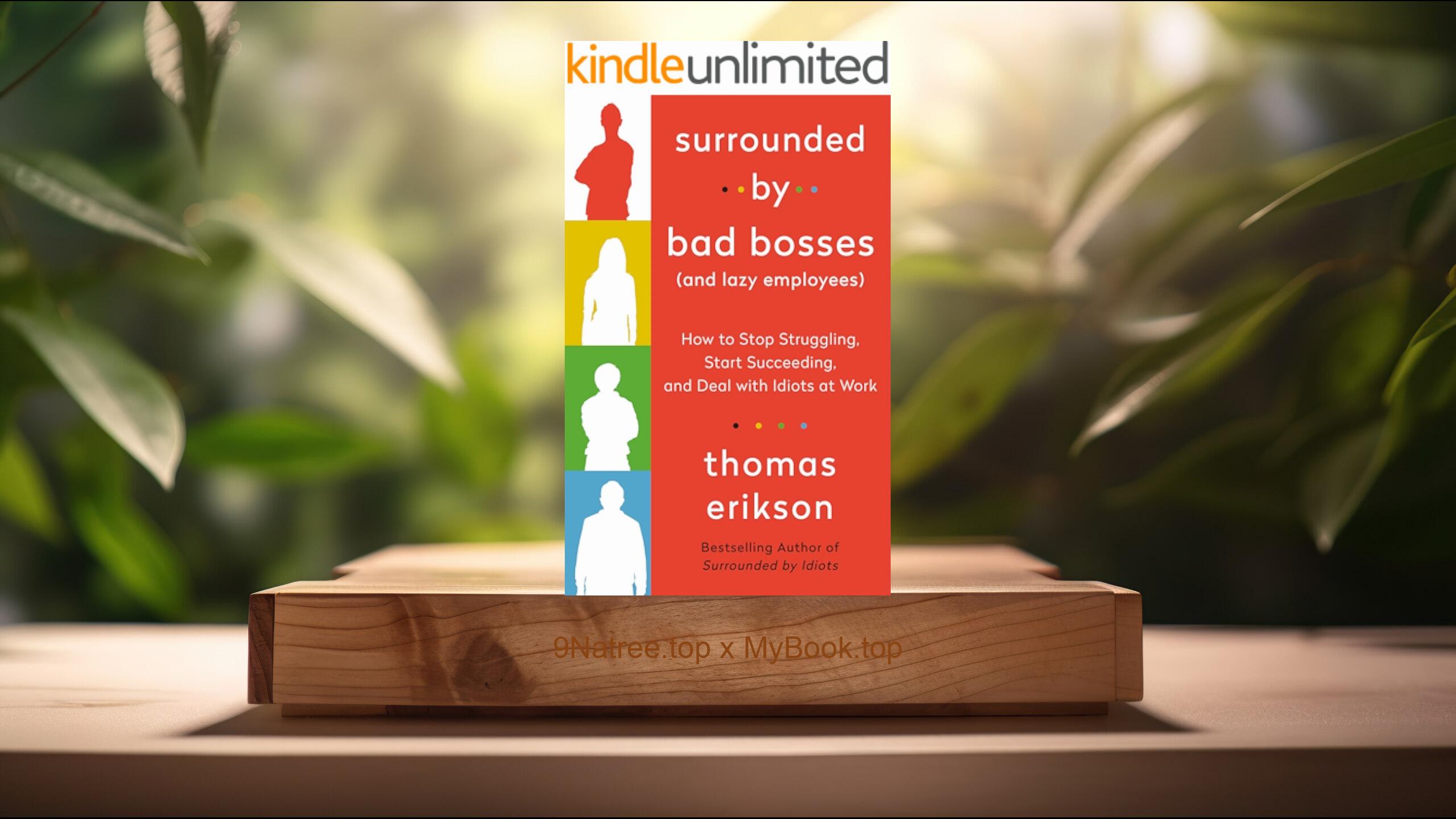 [Review] Surrounded by Bad Bosses  (Thomas Erikson) Summarized