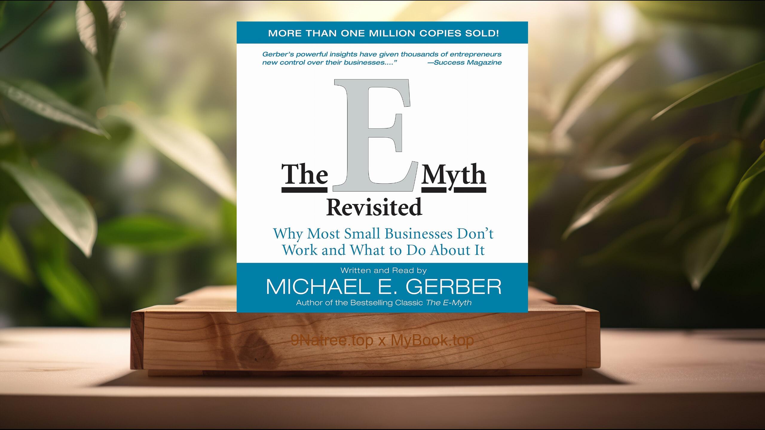 [Review] The E-Myth Revisited (Michael E. Gerber) Summarized