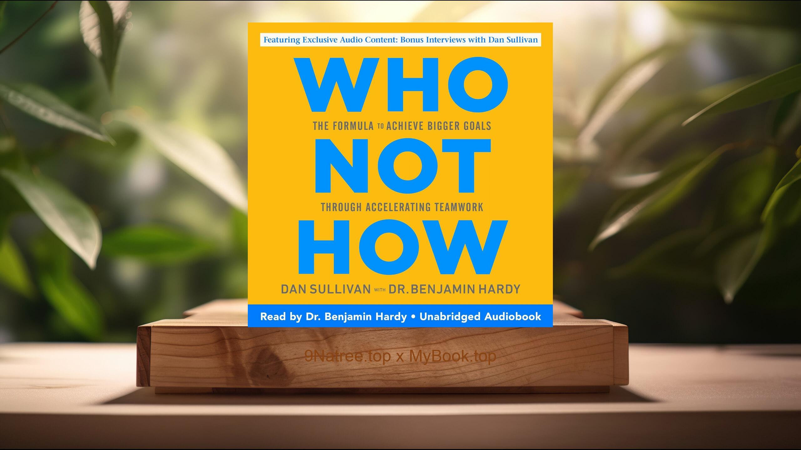 [Review] Who Not How (Dan Sullivan) Summarized