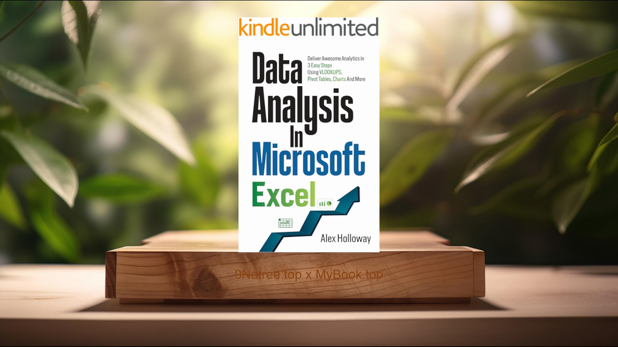 [Review] Data Analysis in Microsoft Excel (Alex Holloway) Summarized
