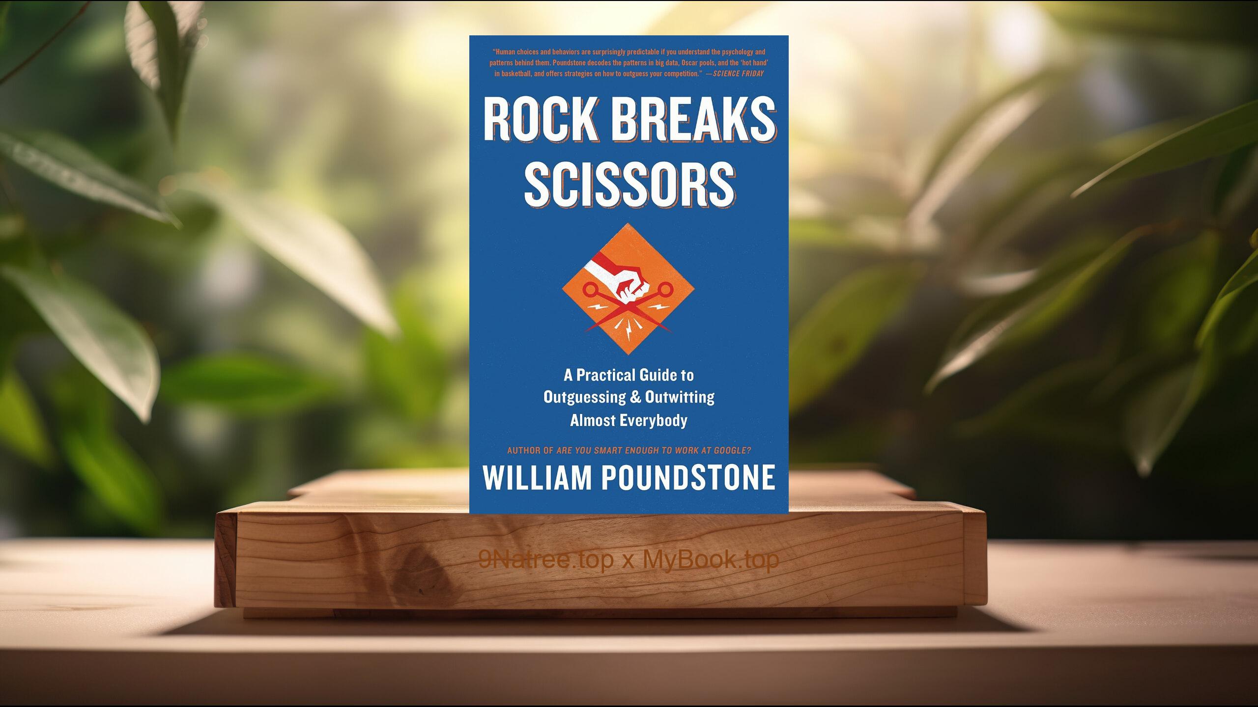 [Review] Rock Breaks Scissors (William Poundstone) Summarized