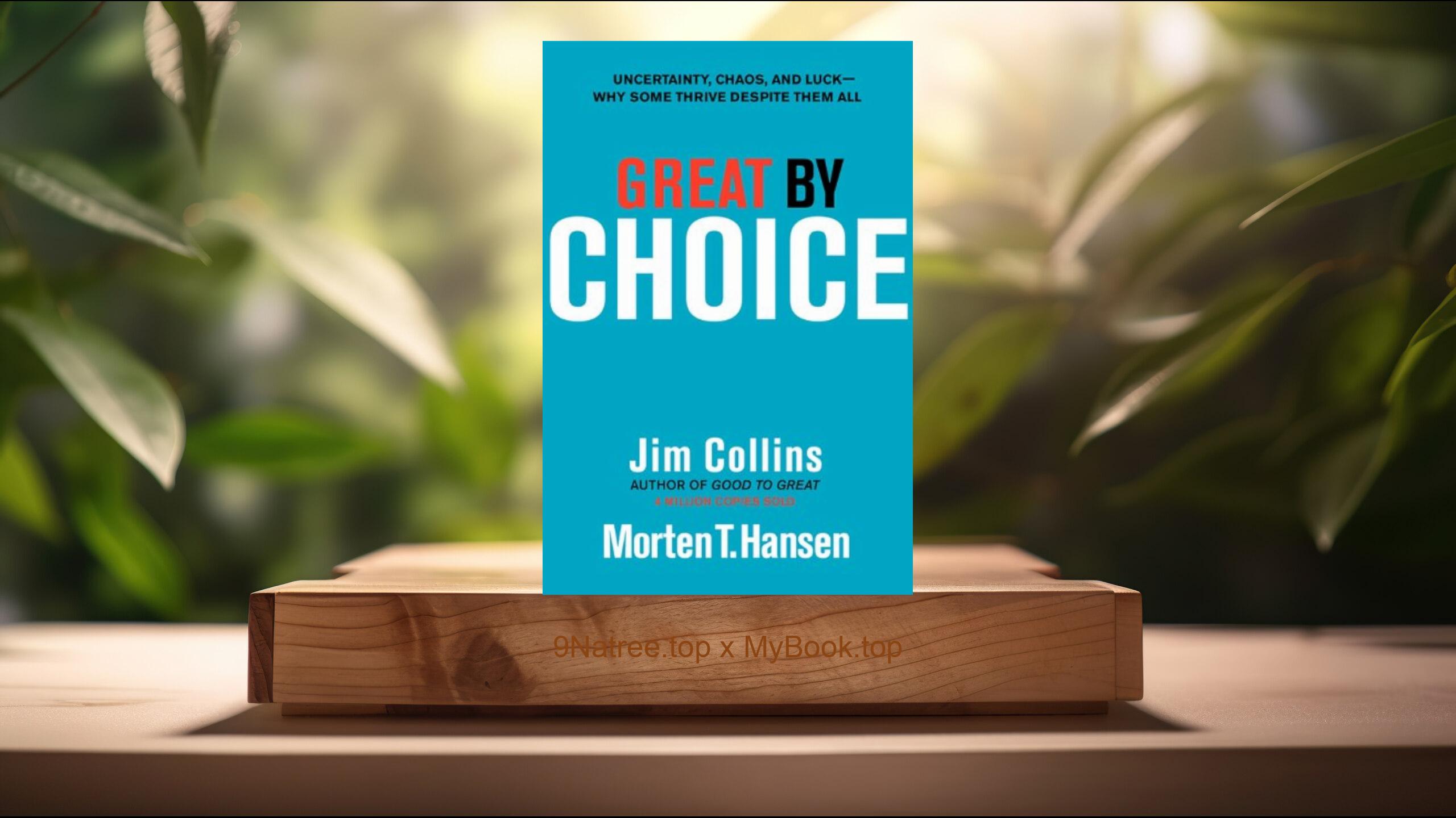 [Review] Great by Choice (Jim Collins) Summarized