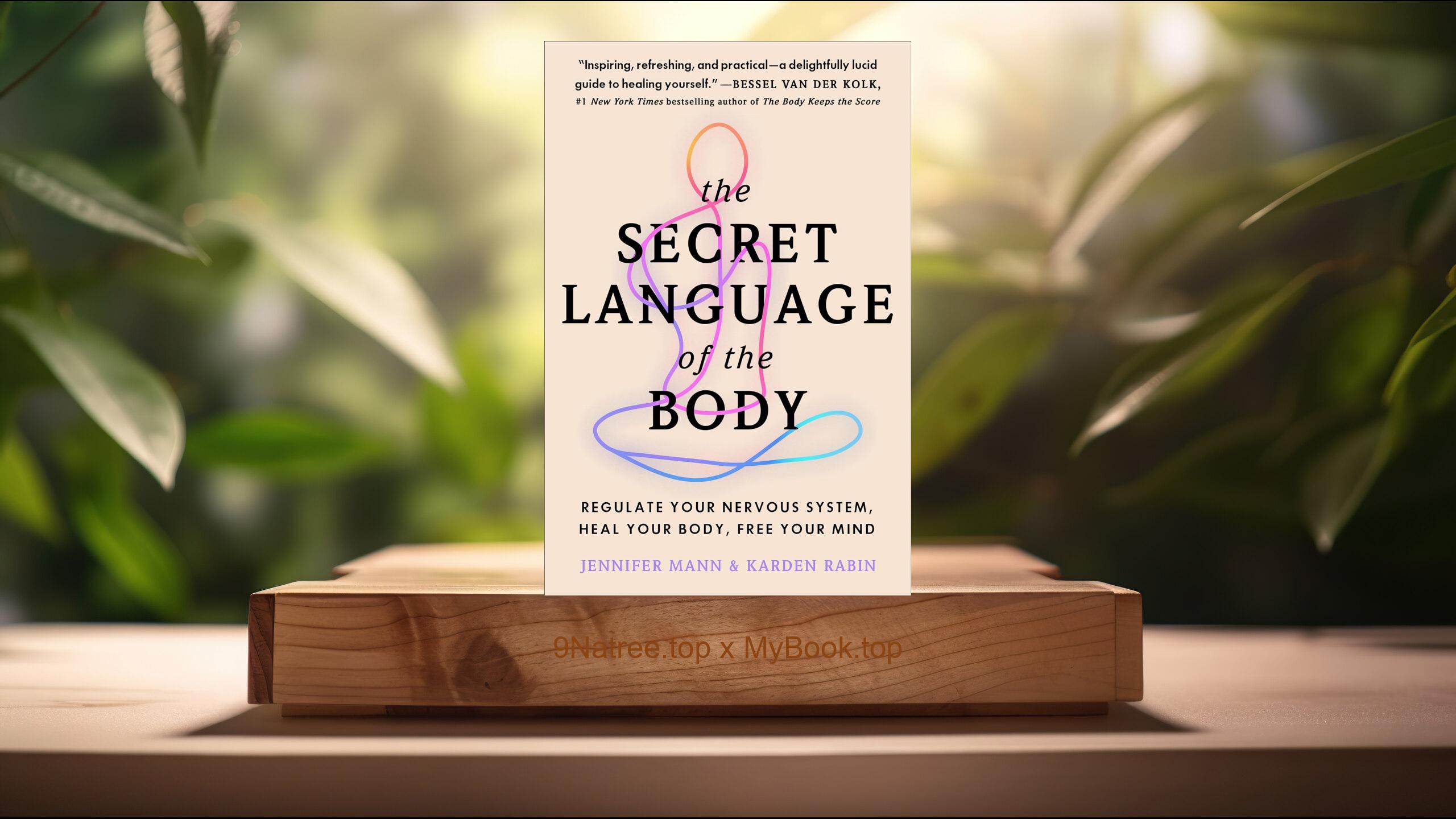 [Review] The Secret Language of the Body (Jennifer Mann) Summarized