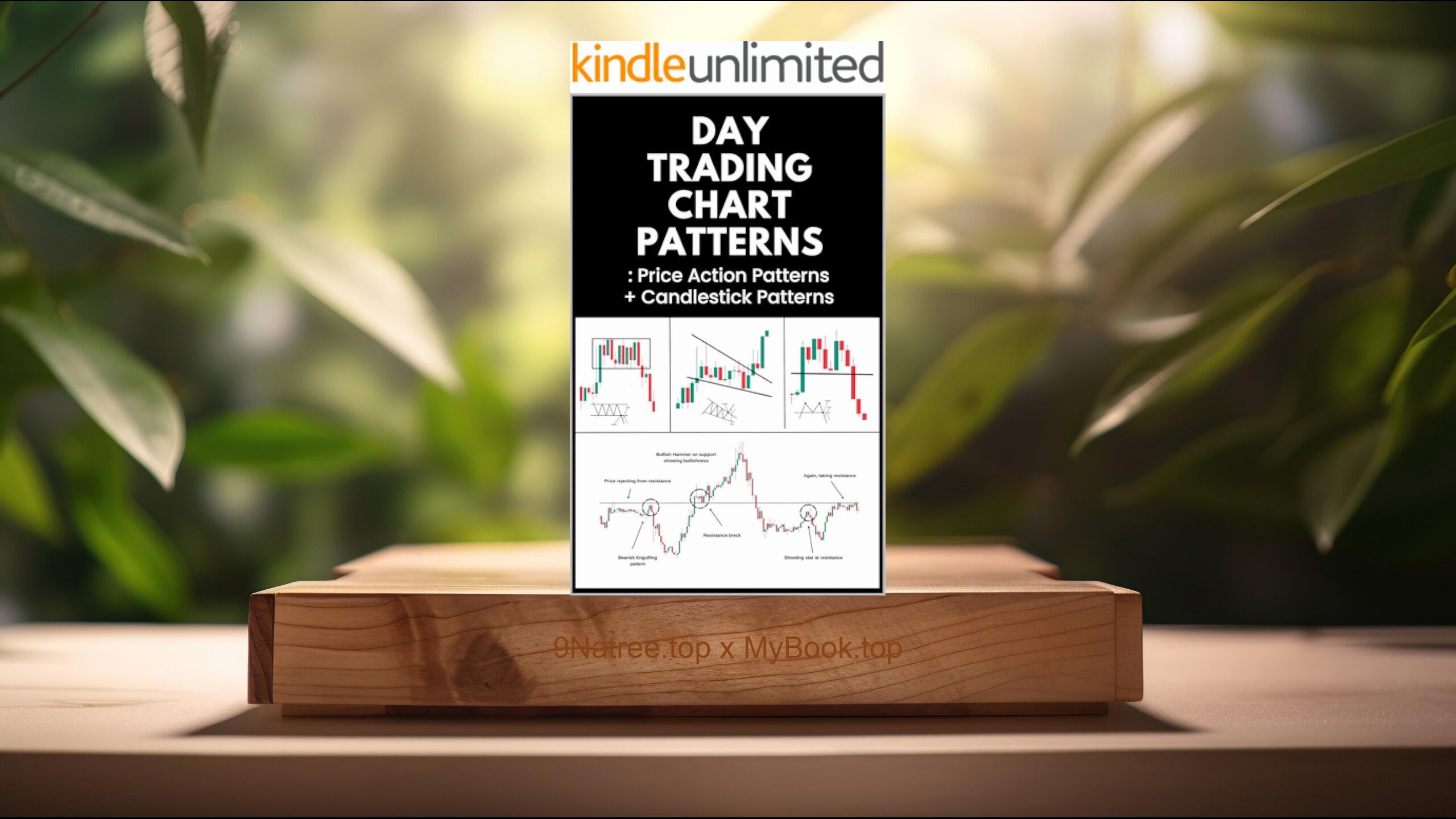 [Review] Day Trading Chart Patterns  (Deepak Mote) Summarized