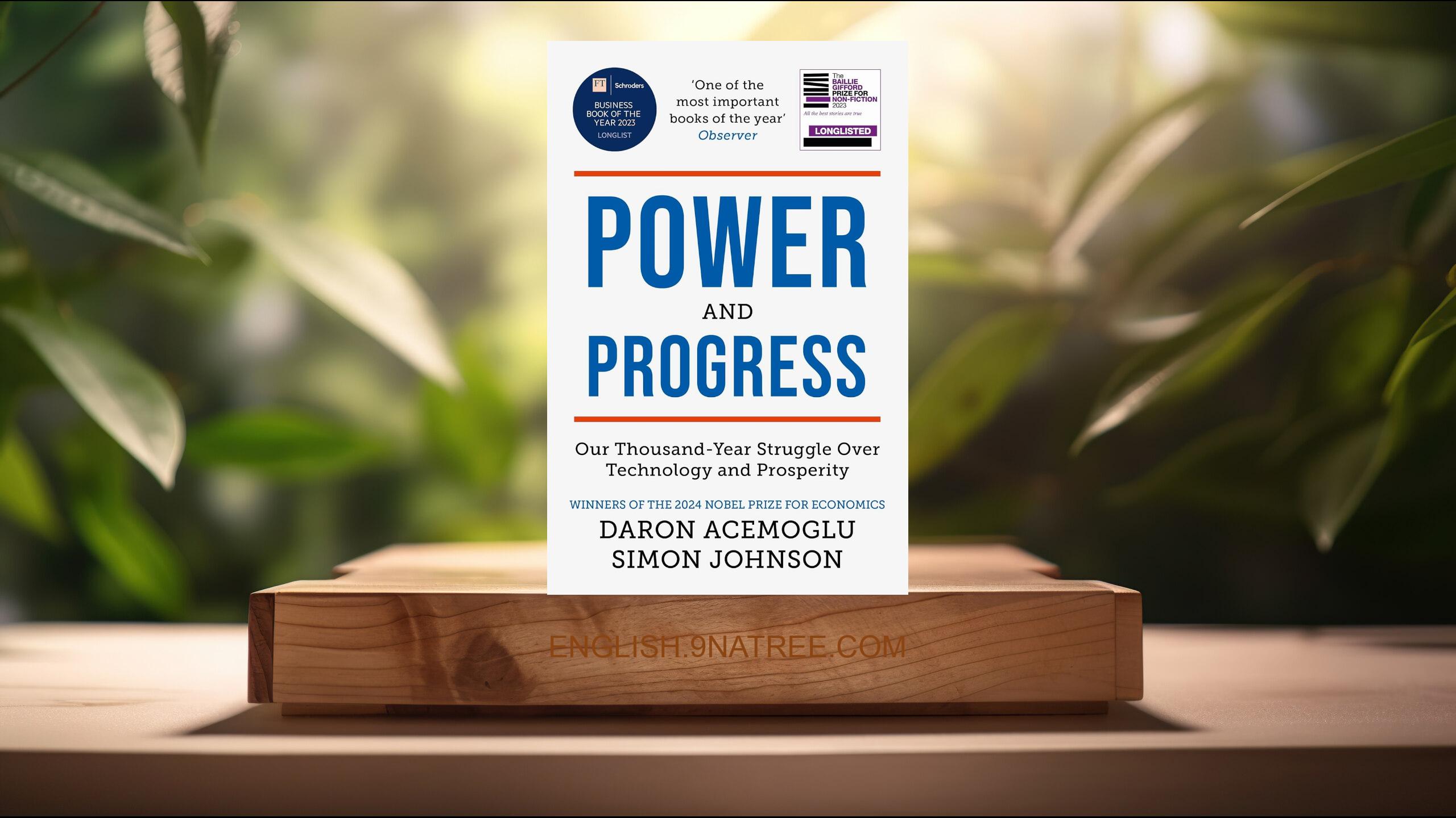 [Review] Power and Progress (Simon Johnson) Summarized