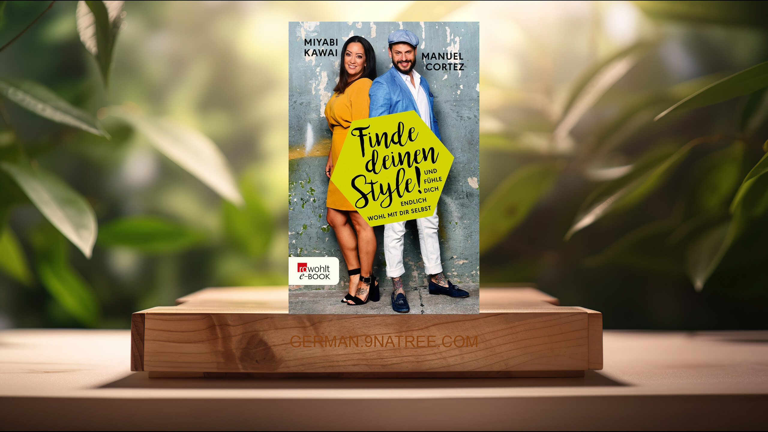 [Rezensiert] Finde deinen Style!: Und fühle dich endlich wohl mit dir selbst (Miyabi Kawai) Zusammengefasst.