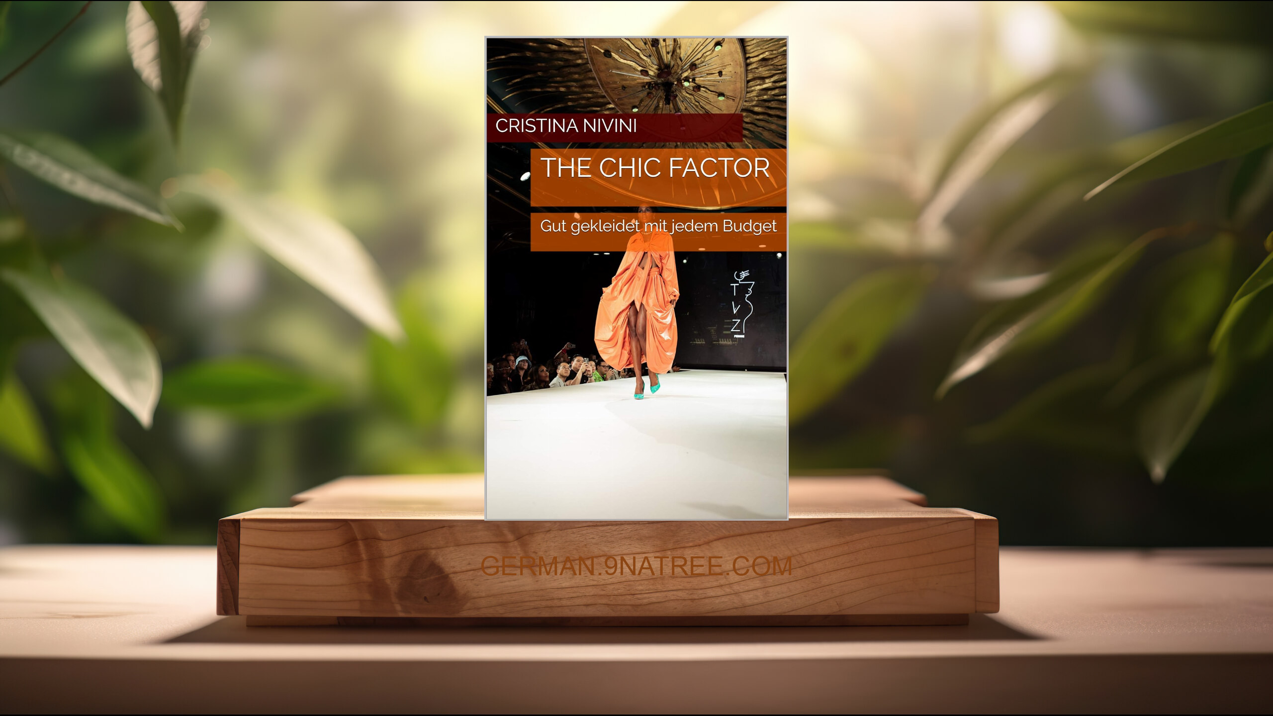 [Rezensiert] The Chic Factor: Gut gekleidet mit jedem Budget (Cristina Nivini) Zusammengefasst.