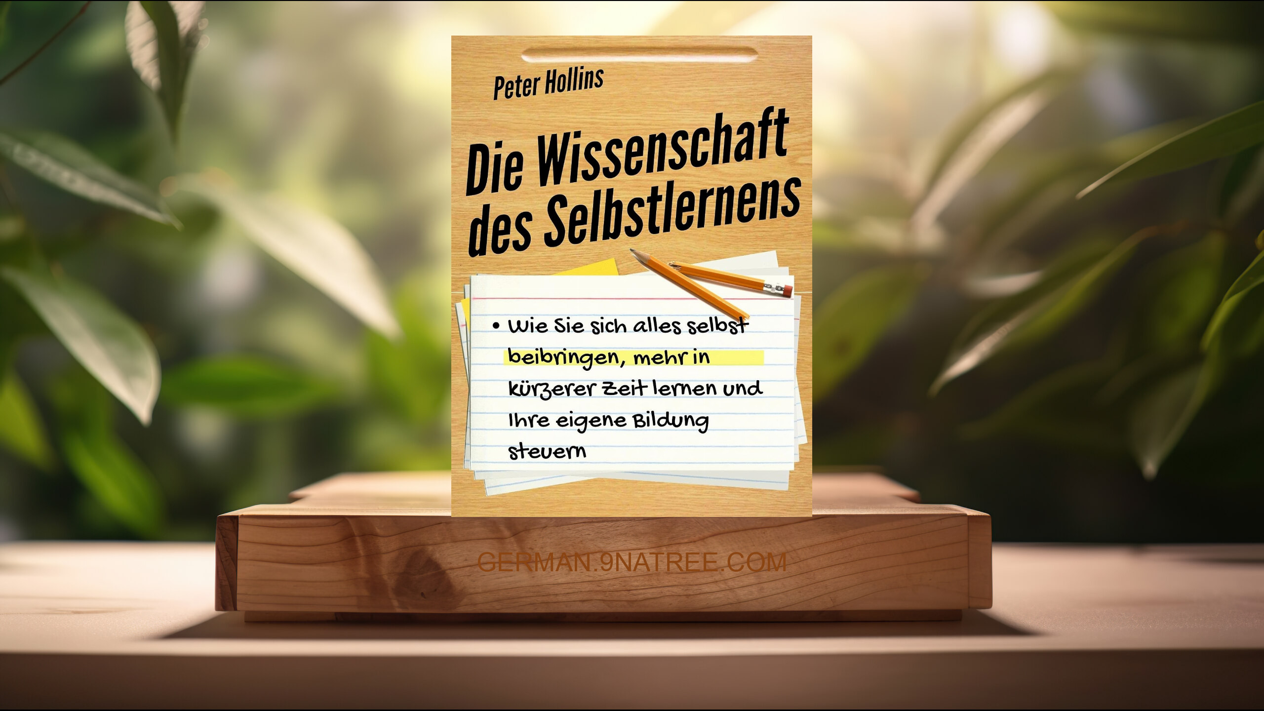 [Rezensiert] Die Wissenschaft des Selbstlernens (Peter Hollins) Zusammengefasst.