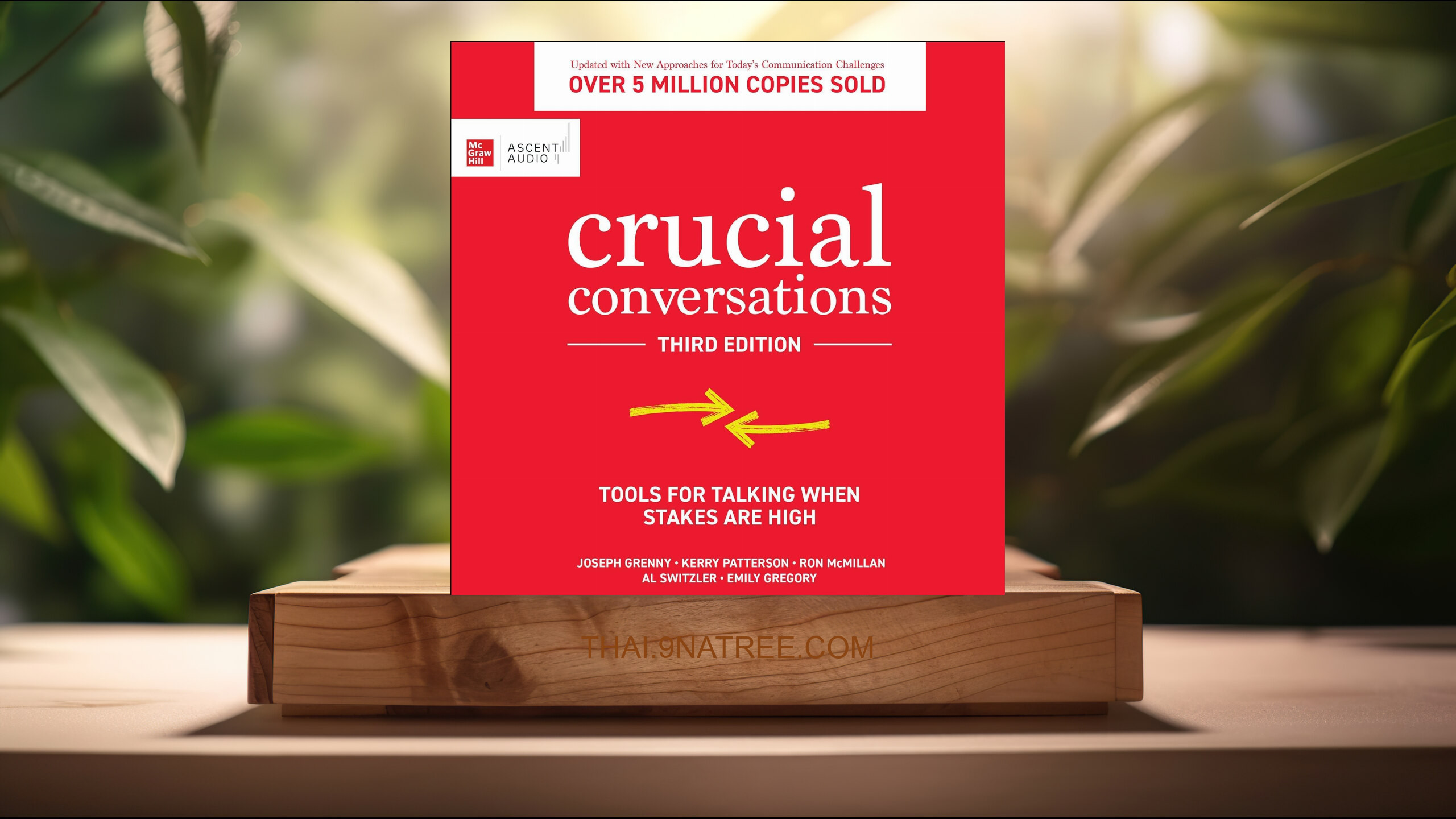 [รีวิว] Crucial Conversations : Tools for Talking When Stakes Are High (Joseph Grenny) สรุปหนังสือ.