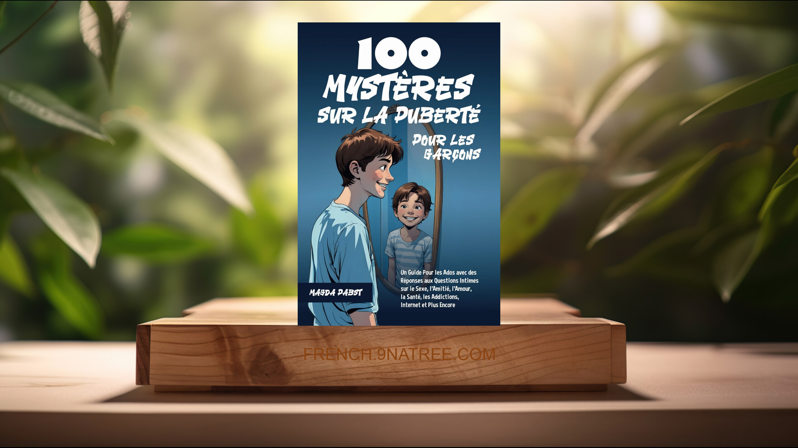 [Critique] 100 Mystères sur la Puberté Pour les Garçons (Magda Pabst) Résumé.