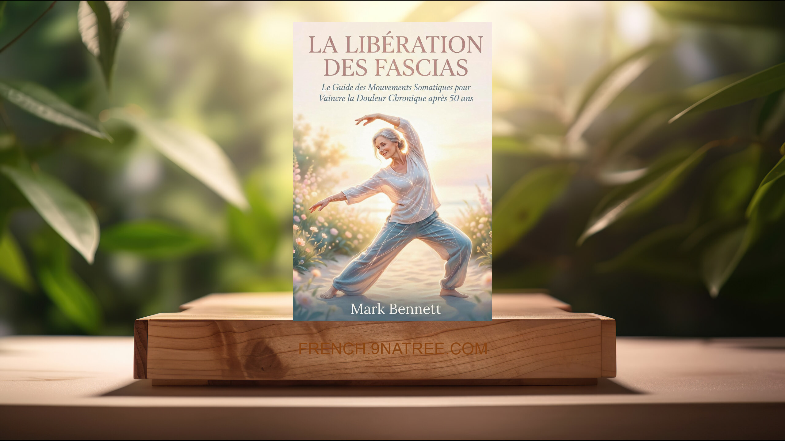 [Critique] La libération des fascias (Mark Bennett) Résumé.