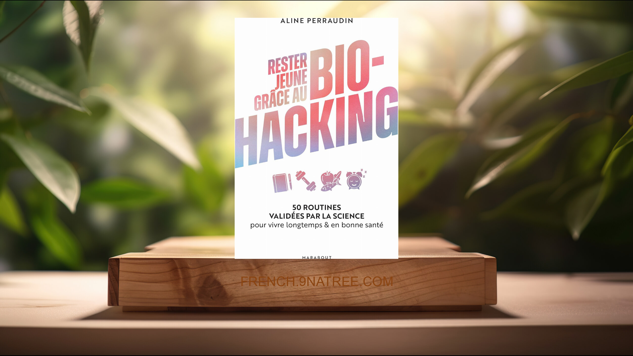 [Critique] Rester jeune grâce au bio-hacking (Aline Perraudin) Résumé.