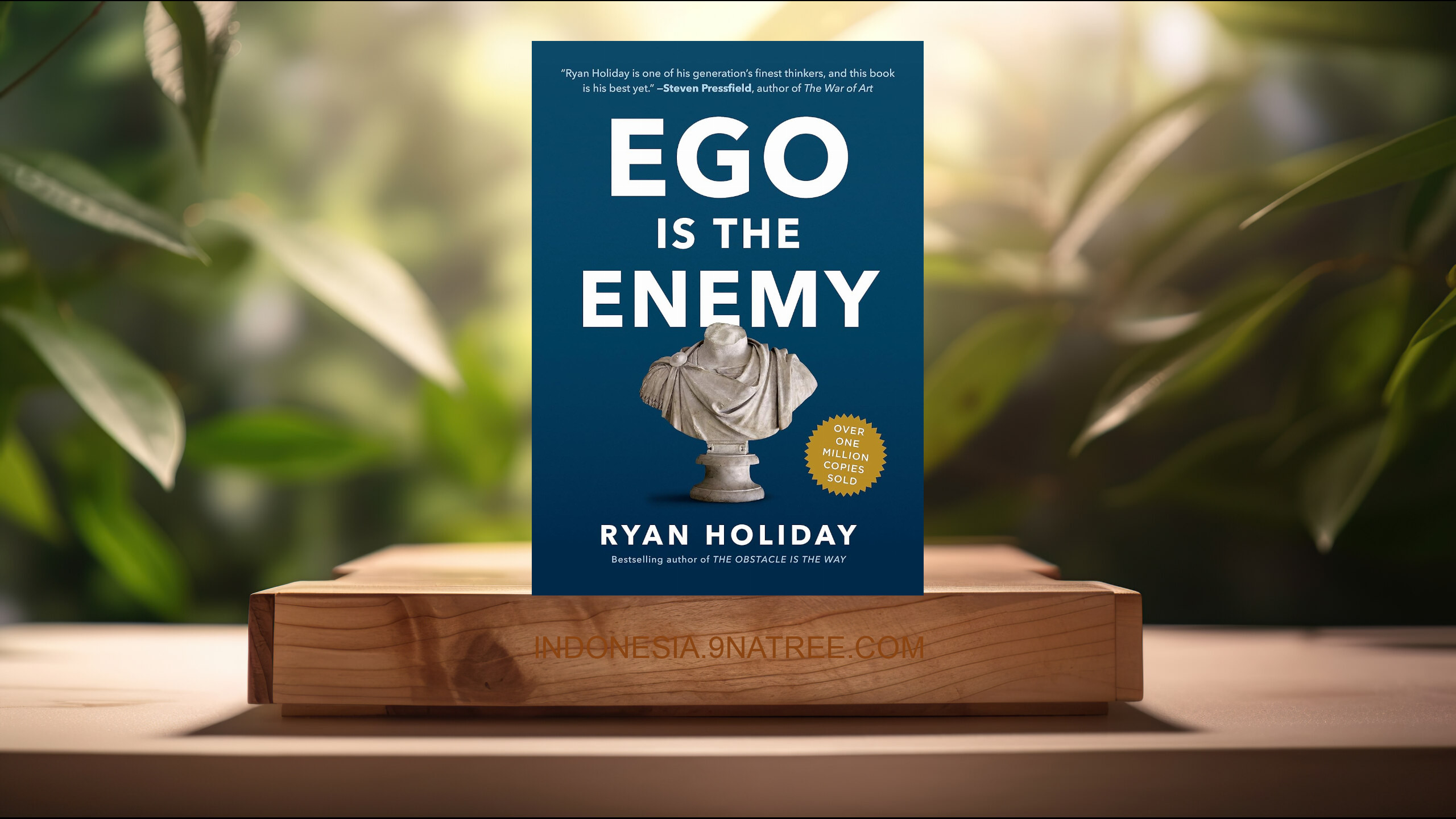 [Ulasan] Ego Is the Enemy (Ryan Holiday) Ringkasan.