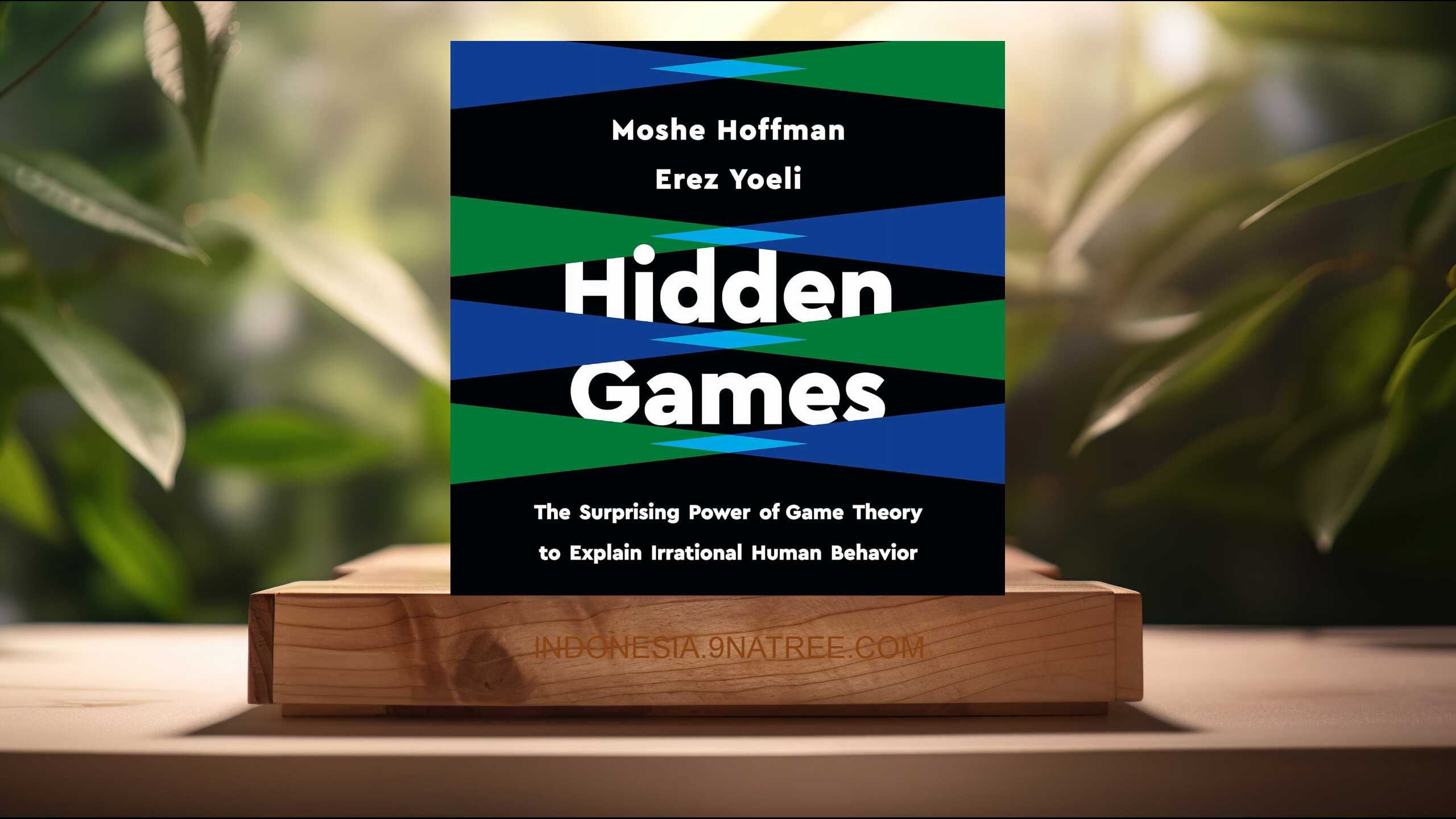 [Ulasan] Hidden Games (Erez Yoeli) Ringkasan.