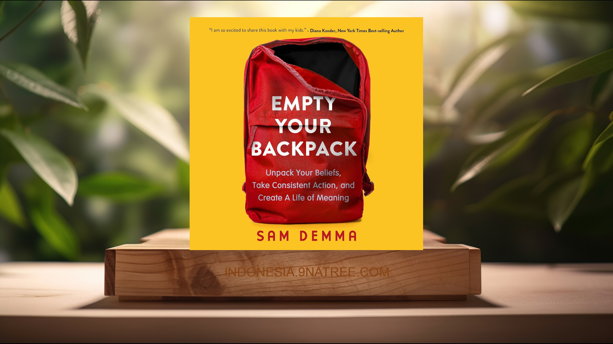 [Ulasan] Empty Your Backpack (Sam Demma) Ringkasan.