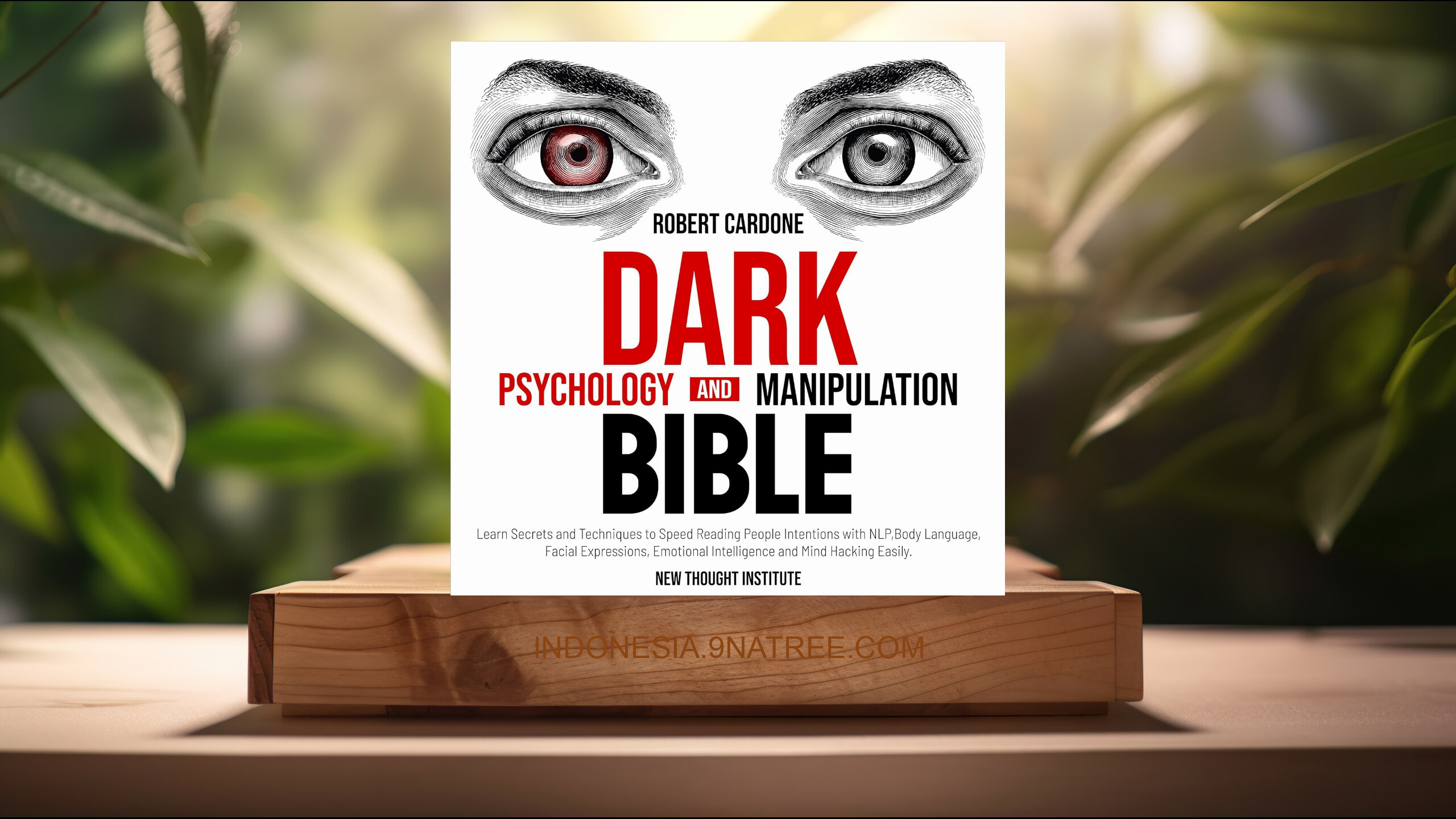 [Ulasan] Dark Psychology and Manipulation Bible (Robert Cardone) Ringkasan.