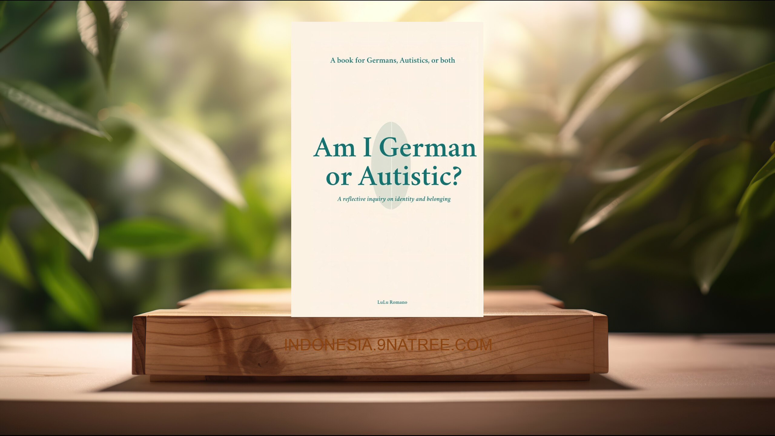 [Ulasan] Am I German or Autistic?: A Book for Germans, Autistics, or Both  (LULU ROMANO) Ringkasan.