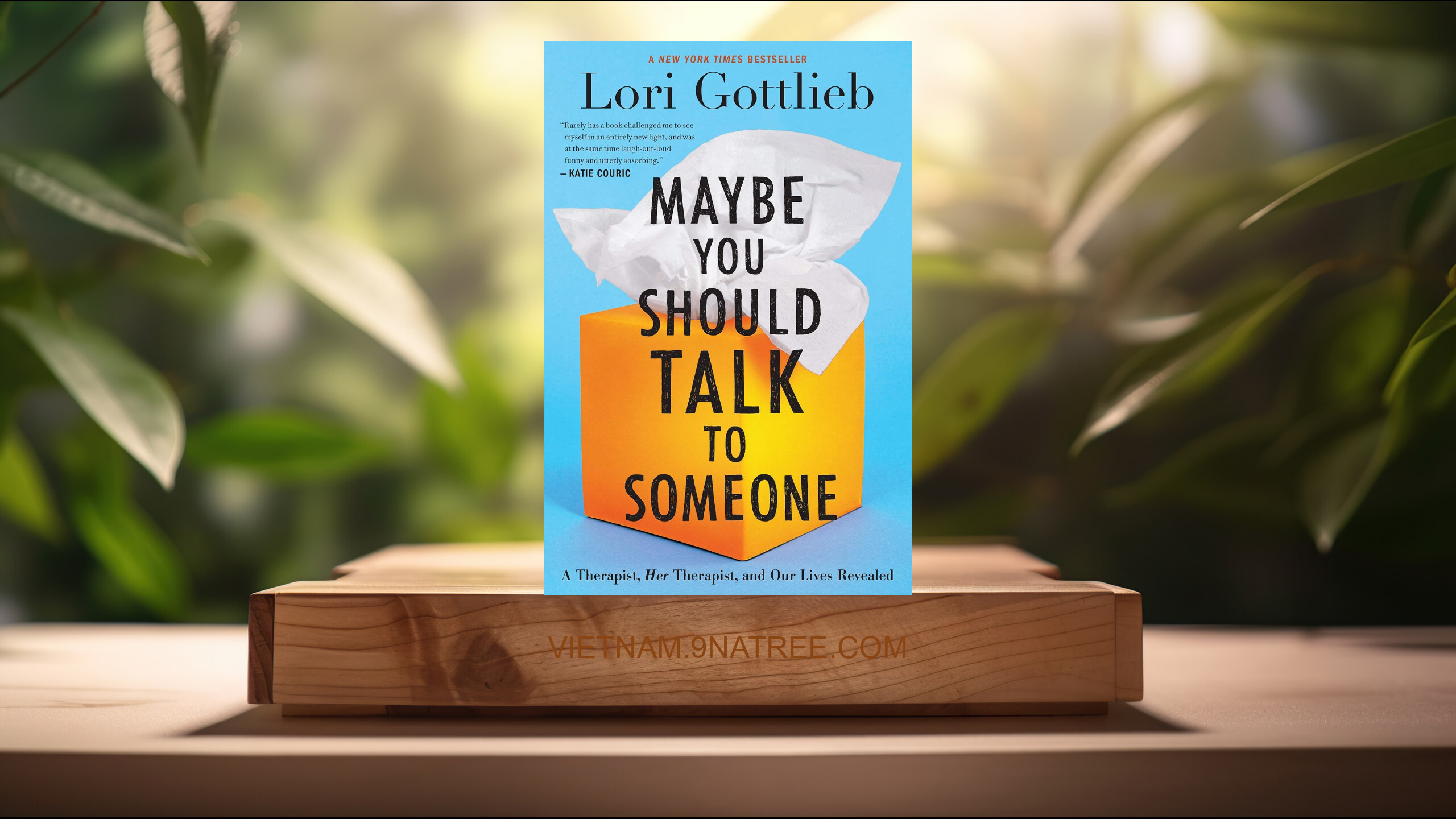 [Đánh giá] Maybe You Should Talk to Someone (Lori Gottlieb) Tóm tắt.