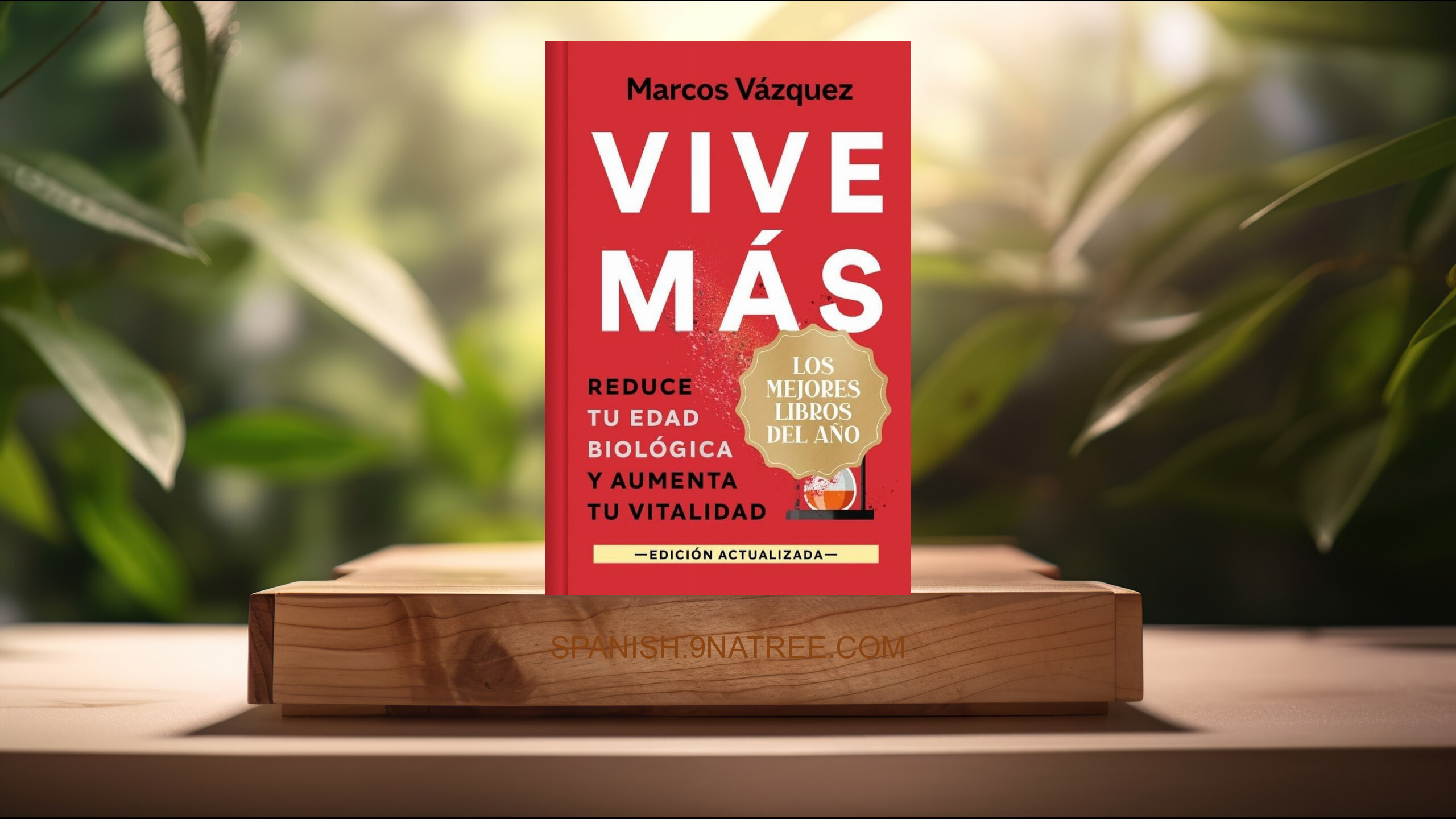[Reseña] Vive más  (Marcos Vázquez) Resumida.