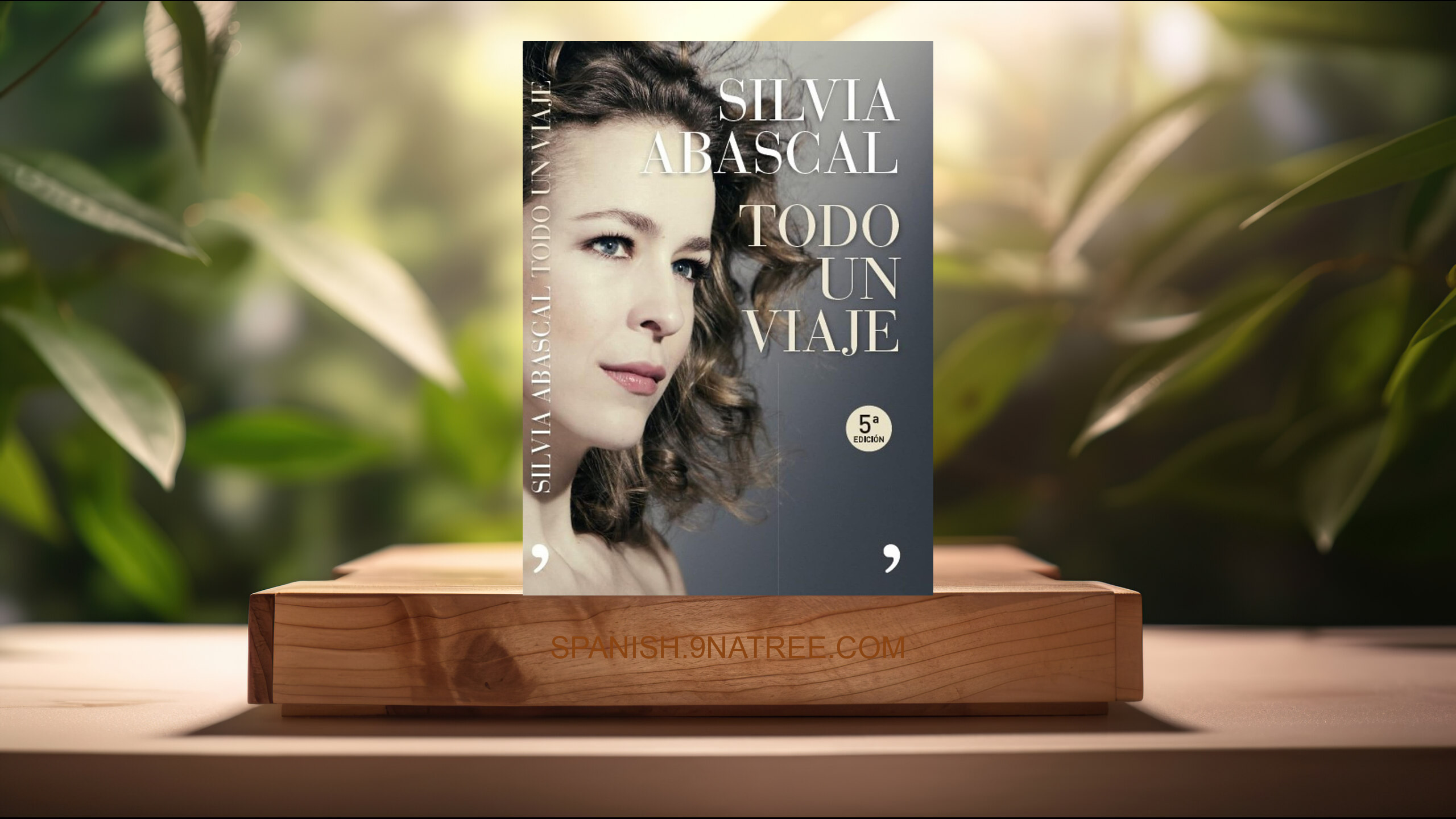 [Reseña] Todo un viaje  (Silvia Abascal) Resumida.